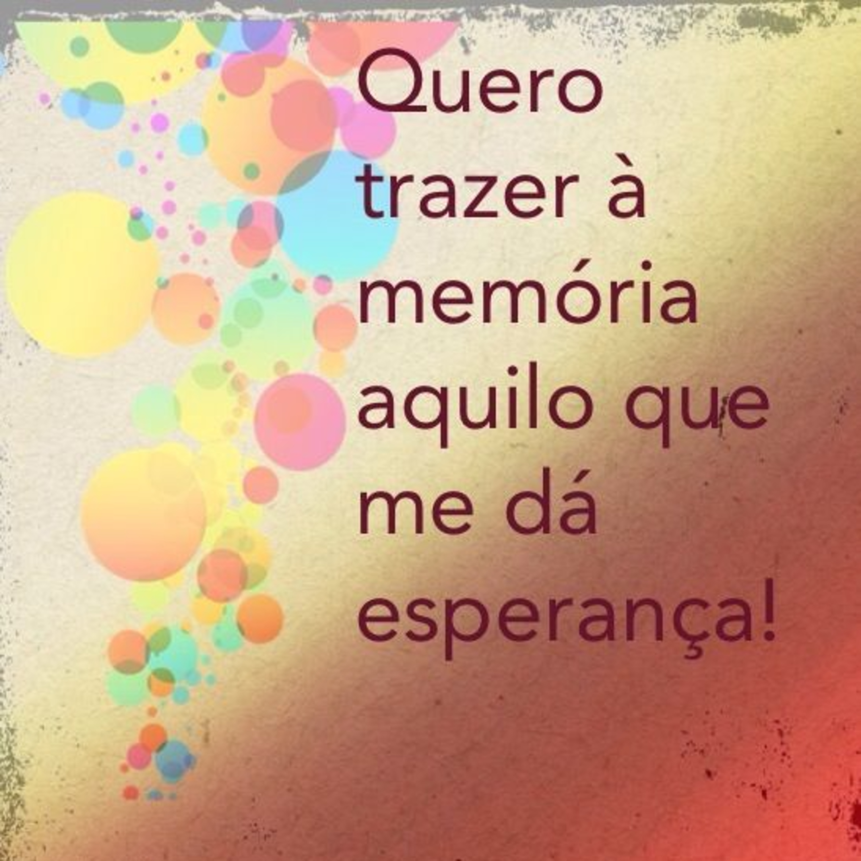 Lembre das coisas que te dão esperança!! episode artwork