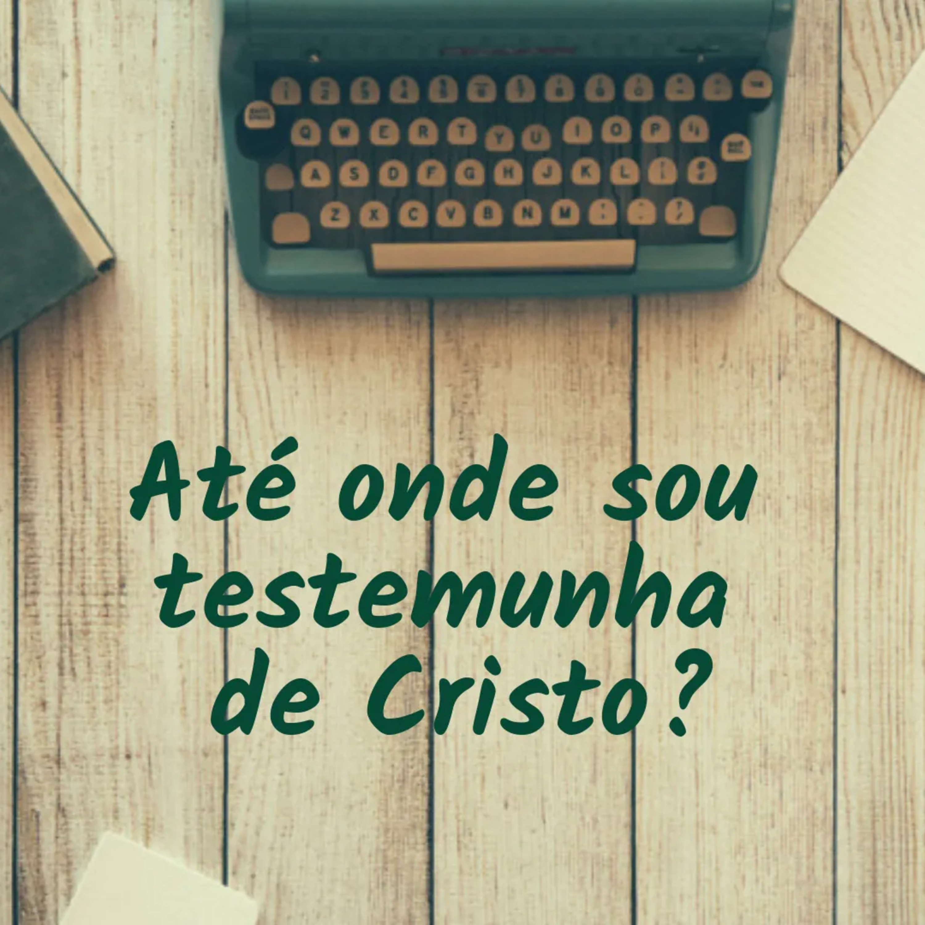 Você foi chamado para ser testemunha de Cristo! episode artwork