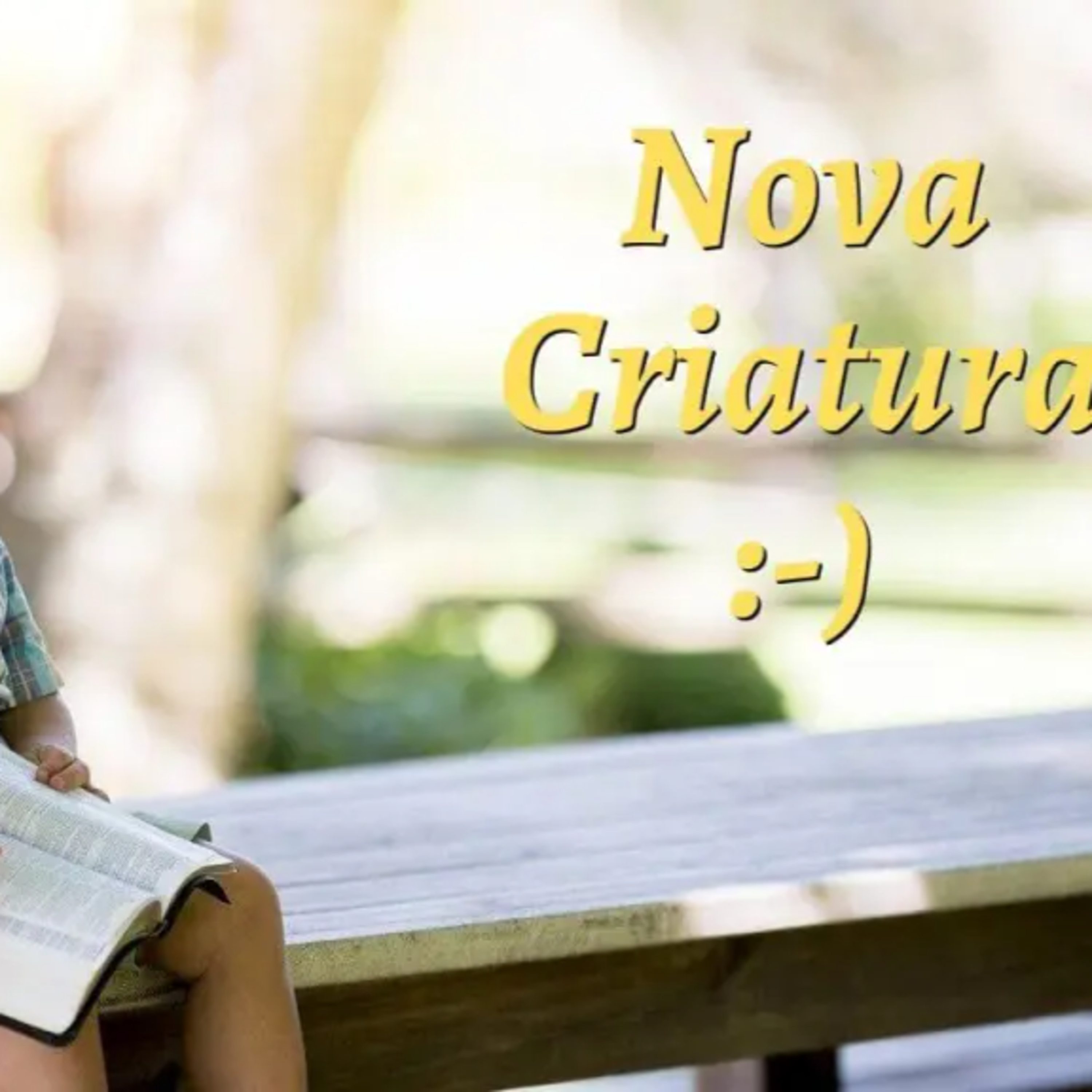 Seja, uma nova criatura! episode artwork
