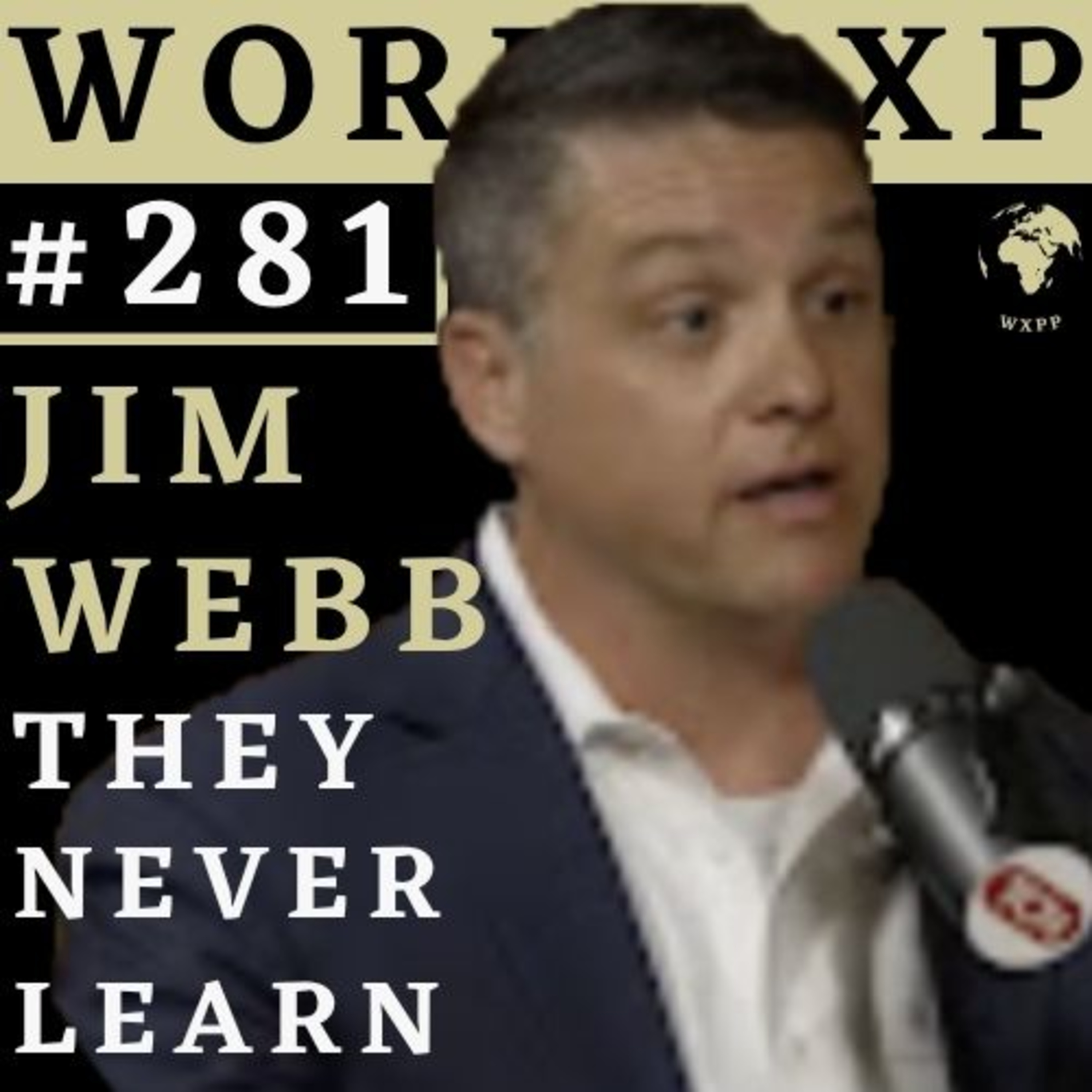 From Ramadi to Capitol Hill: What America Keeps Getting Wrong | Jim Webb episode artwork