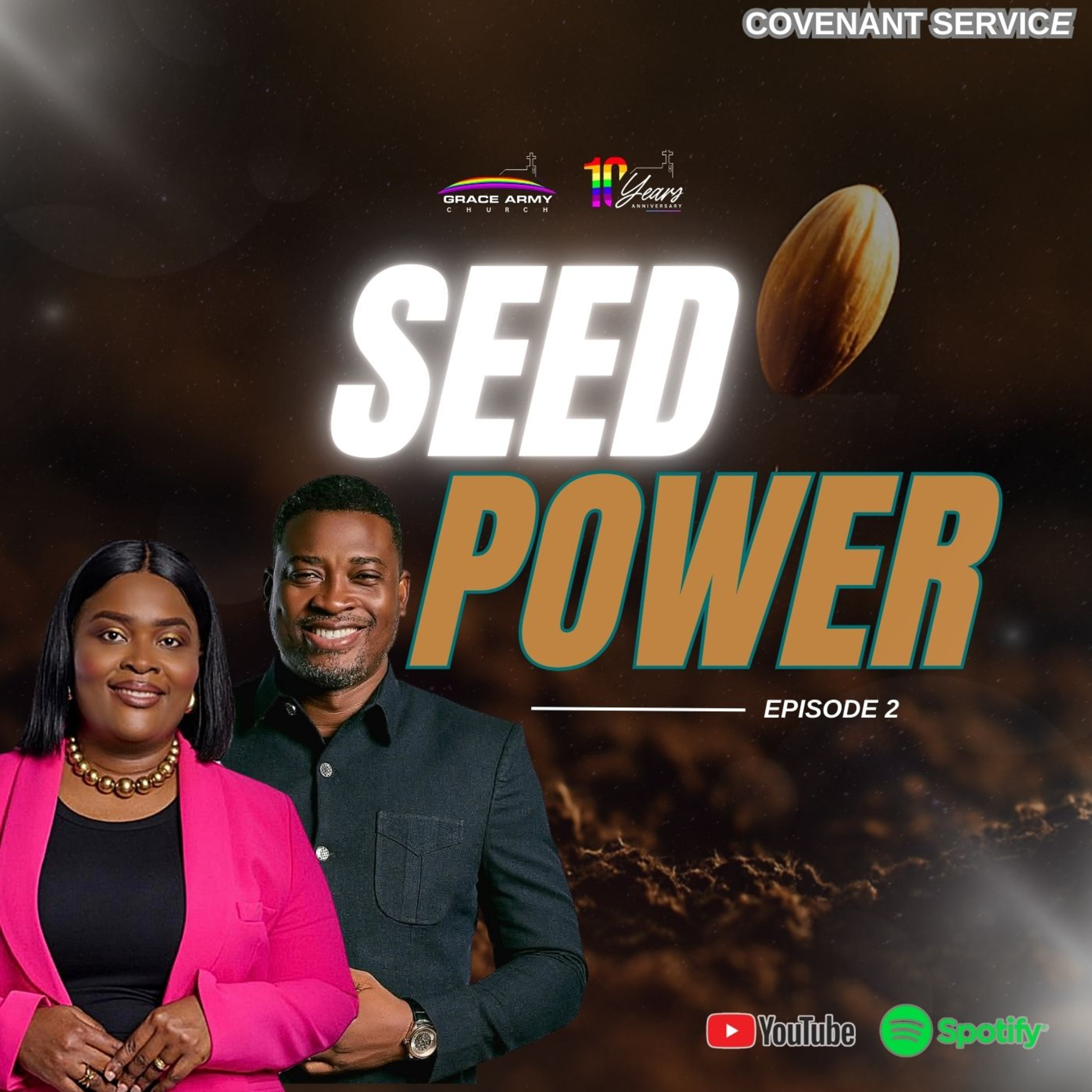 SEED POWER EP. 2 BY LADY REV. HELEN BOAFO AND REV. DR. NANA YAW BOAFO episode artwork