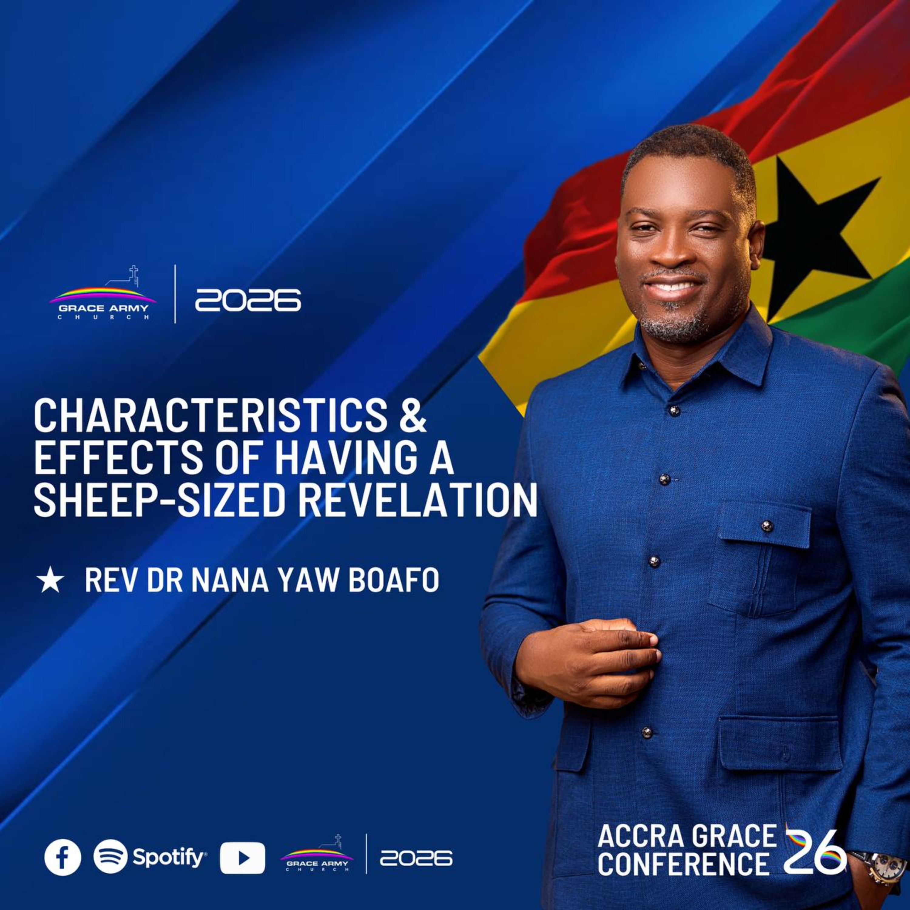 AGC DAY 2 -CHARACTERISTICS AND EFFECTS OF HAVING A SHEEP-SIZED REVELATION - BY. REV. DR. NANA YAW BOAFO. episode artwork