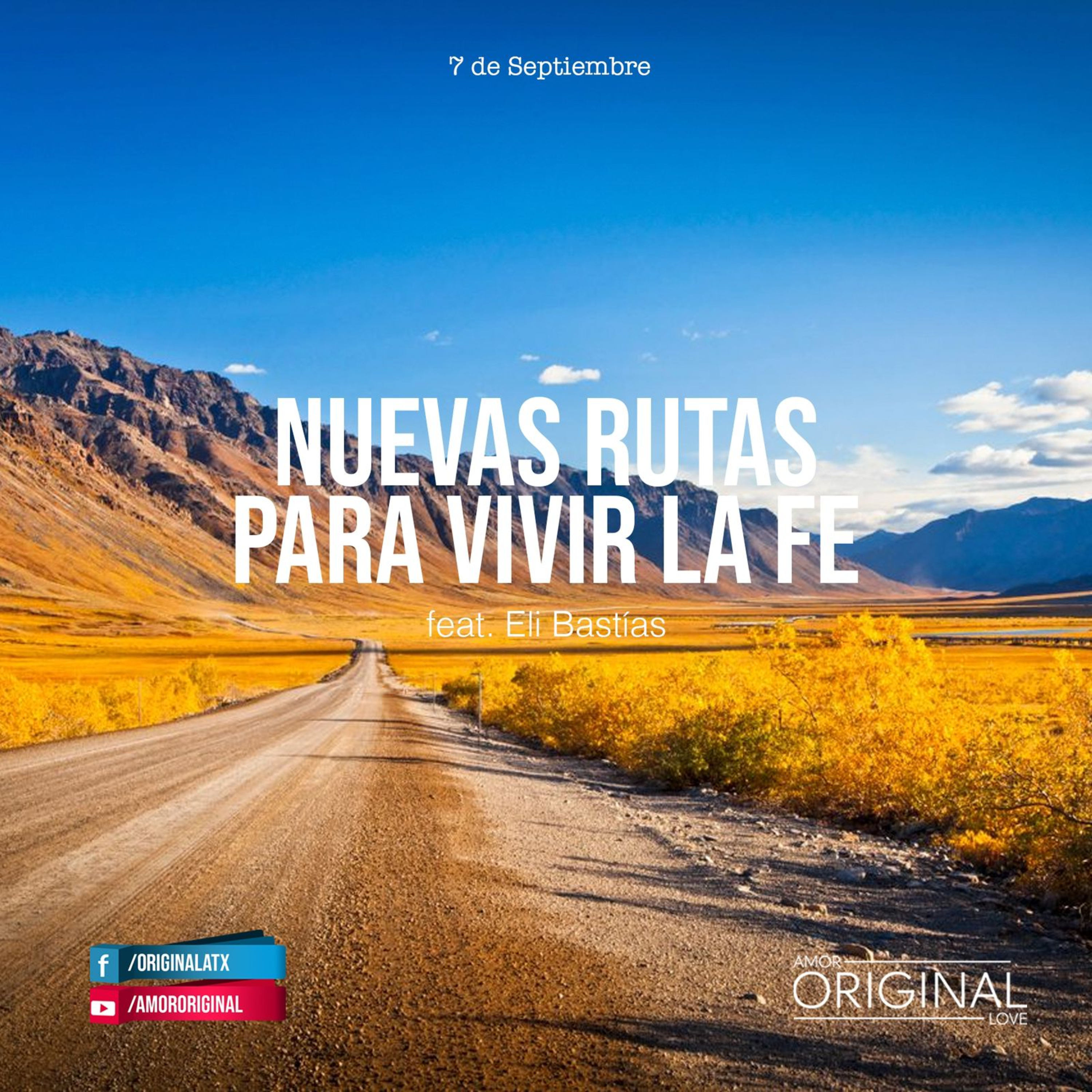 "Nuevas Rutas Para Vivir La Fe". Feat. Eli Bastías.