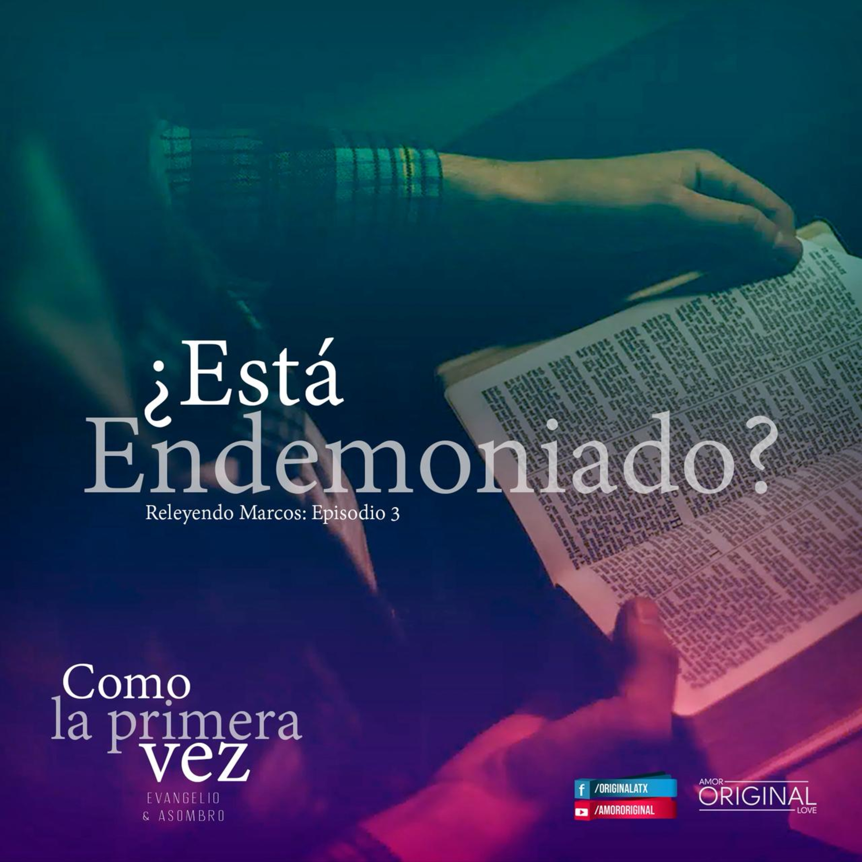"¿Está Endemoniado?". Capítulo 3 de la serie "Como la Primera Vez".