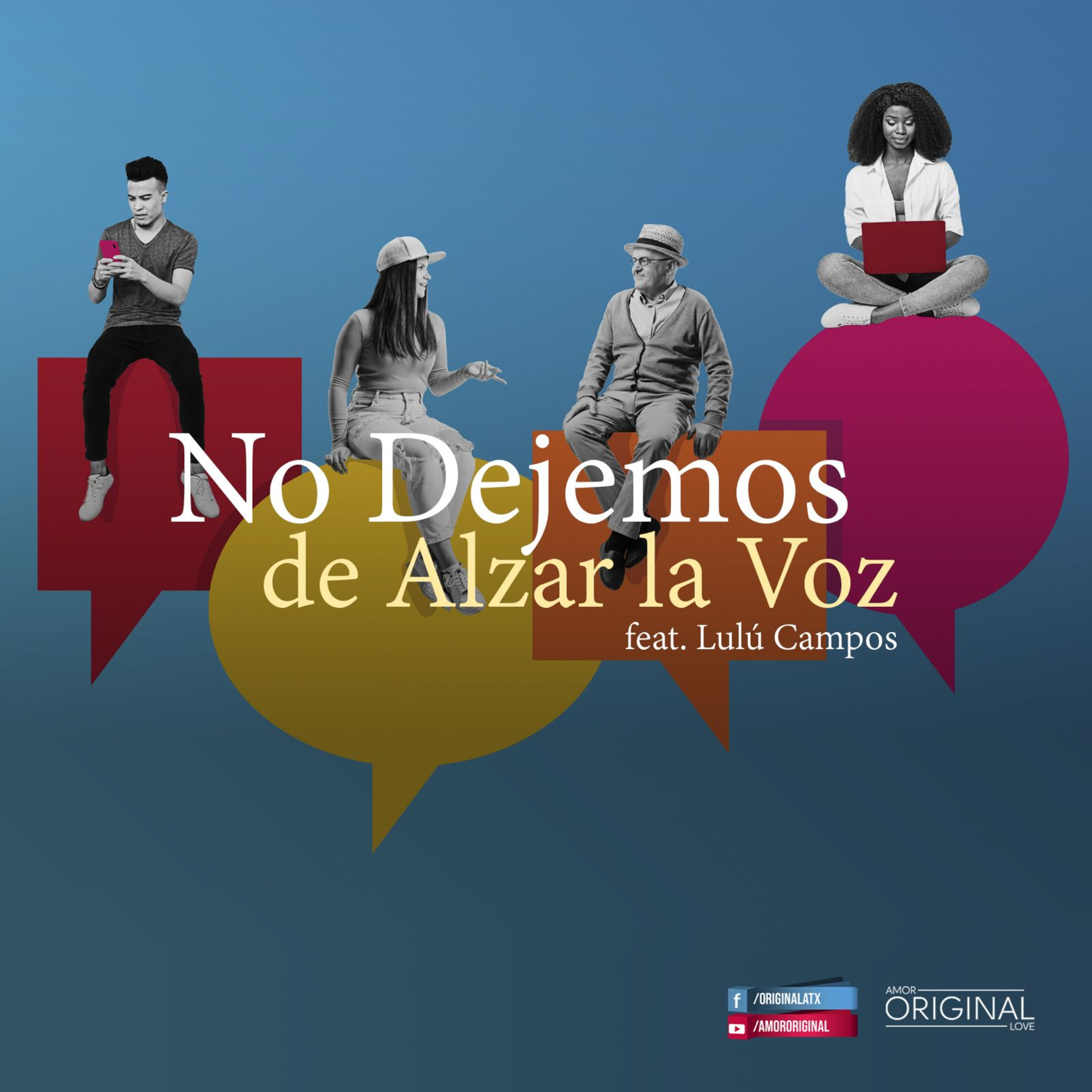 "No Dejemos de Alzar la Voz". Feat. Lulú Campos.