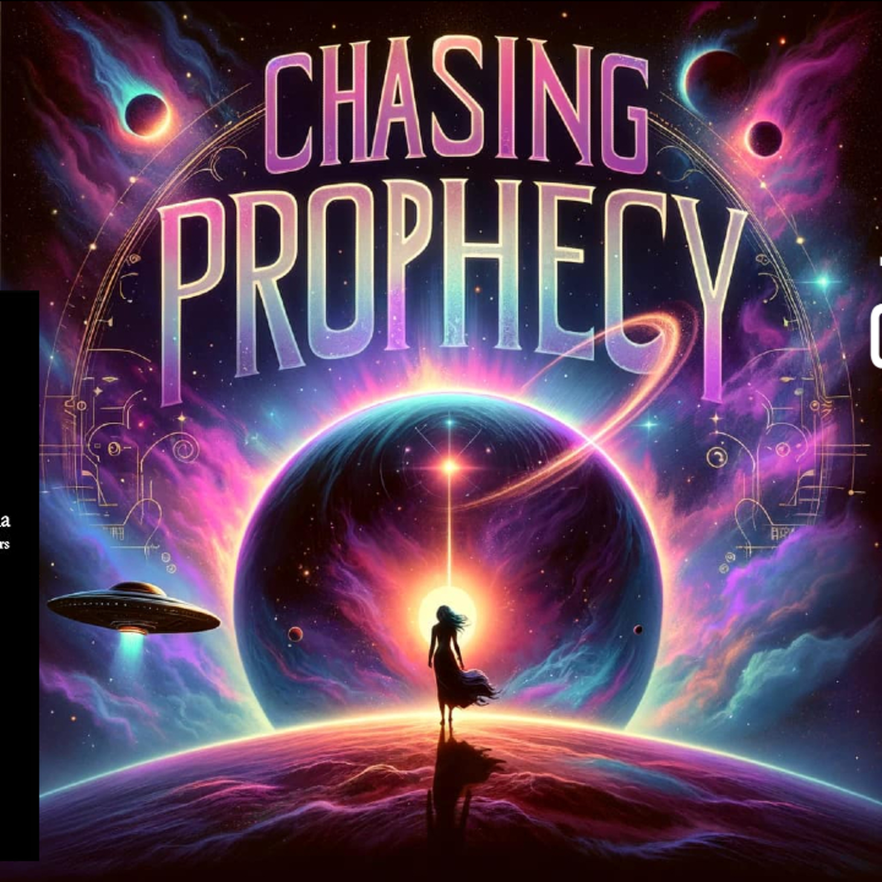 CHASING PROPHECY RADIO episode artwork