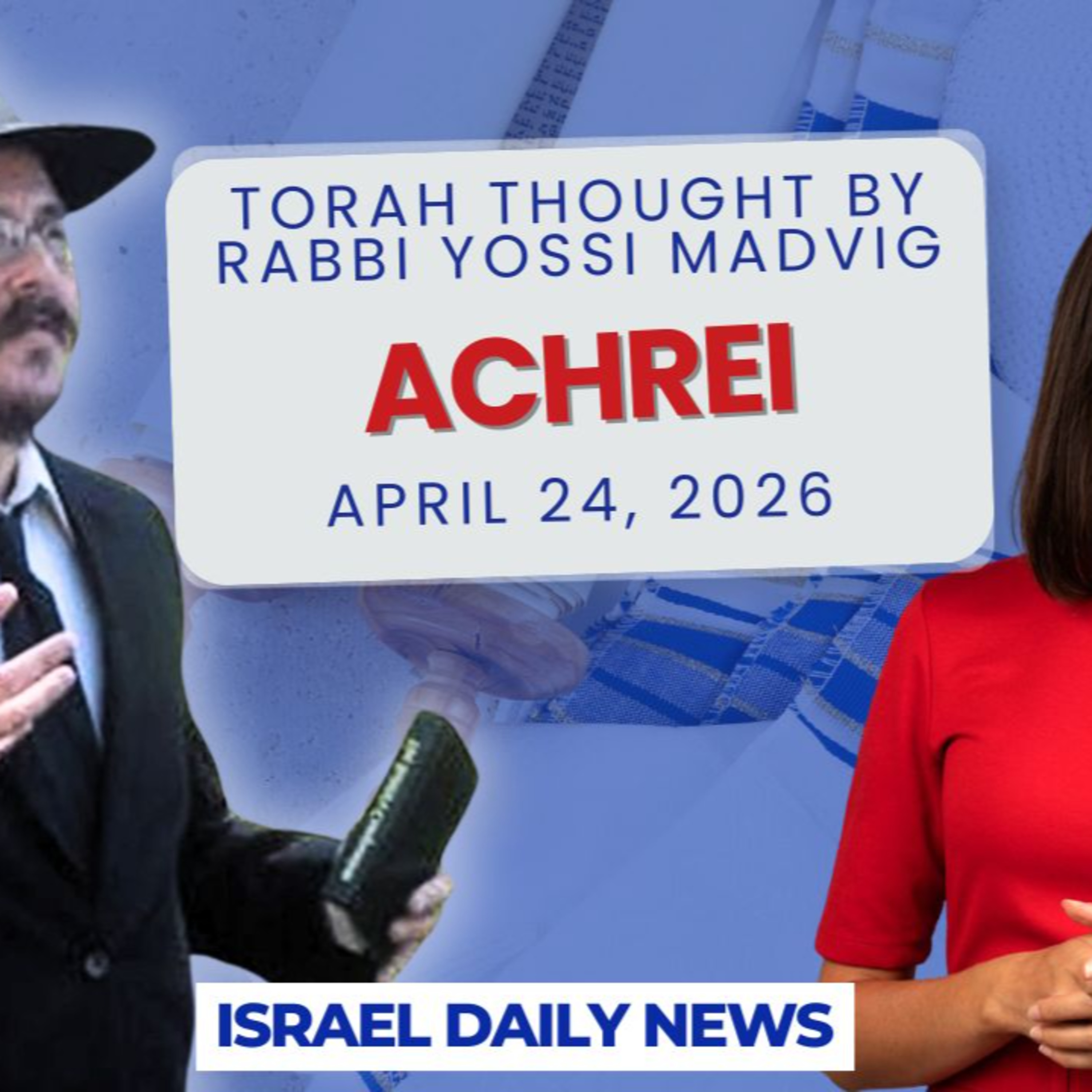 ACHREI - Torah Thought by Rabbi Yossi Madvig of Oswego N.Y