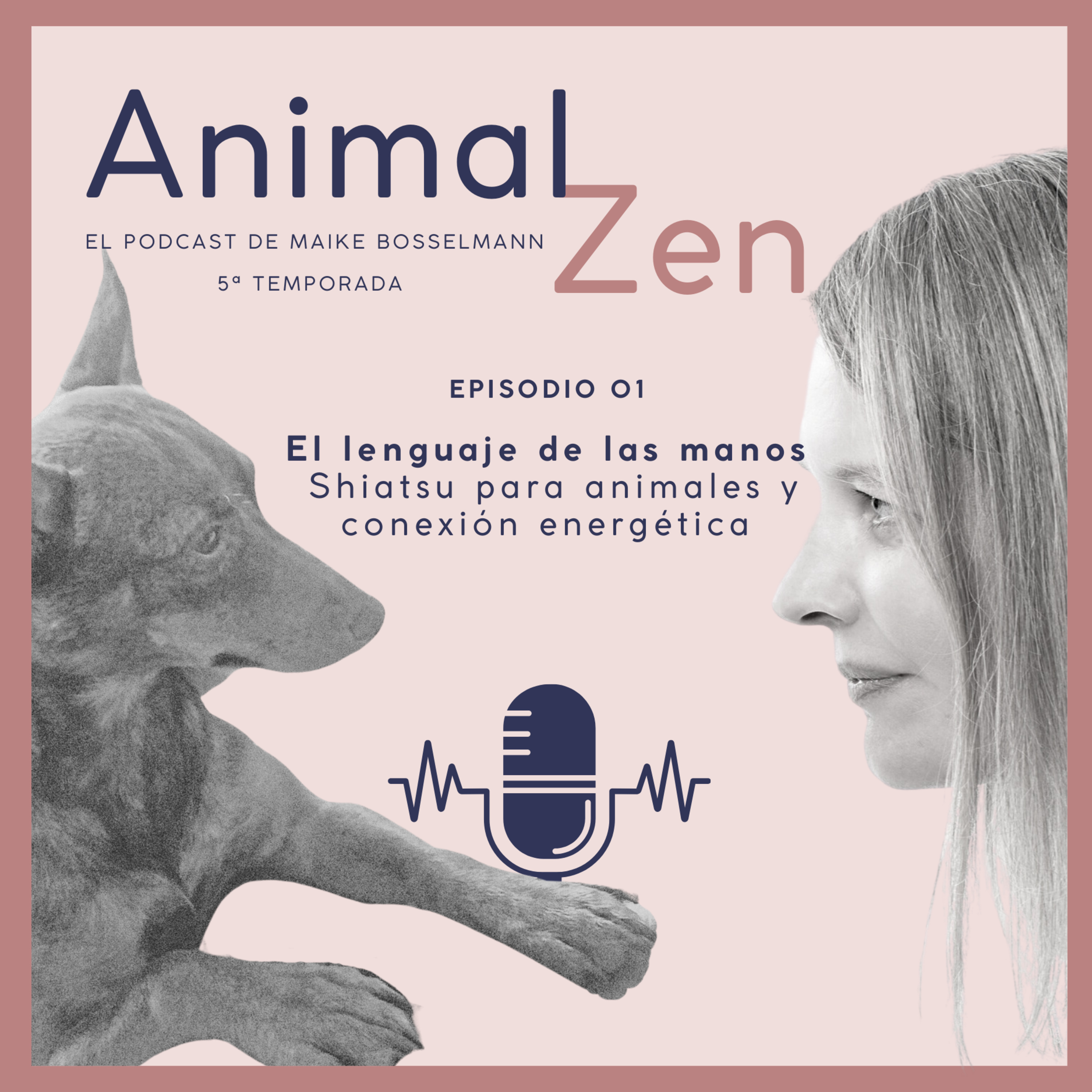 Animal Zen - El podcast de Maike Bosselmann
