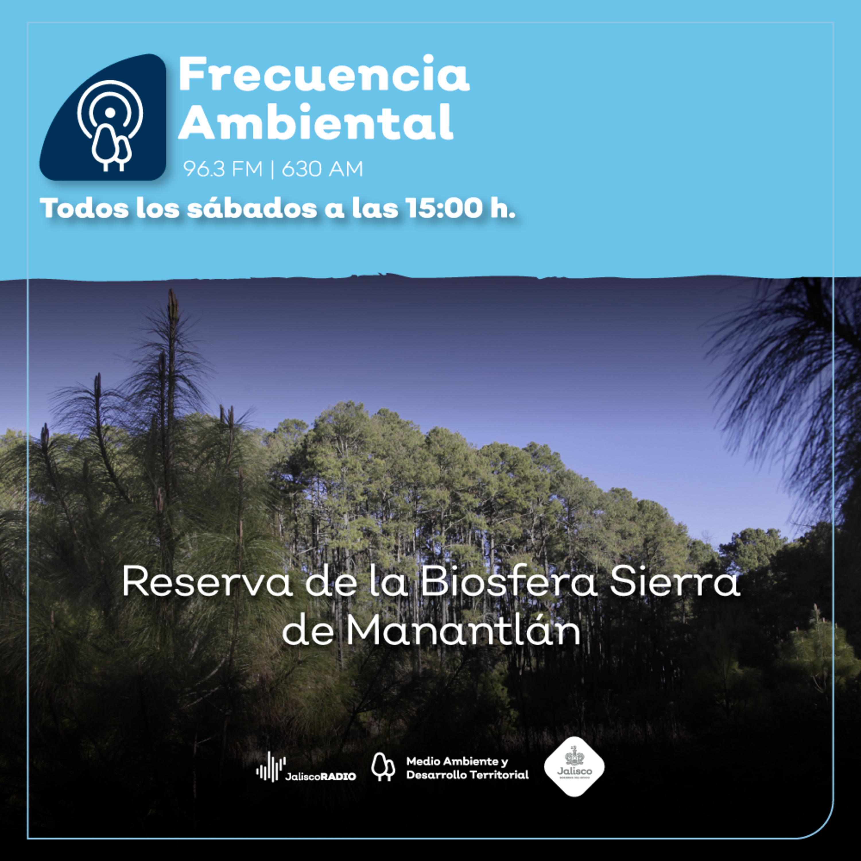 Episodio 147. Aniversario del decreto de la Reserva de la Biosfera Sierra de Manantlán