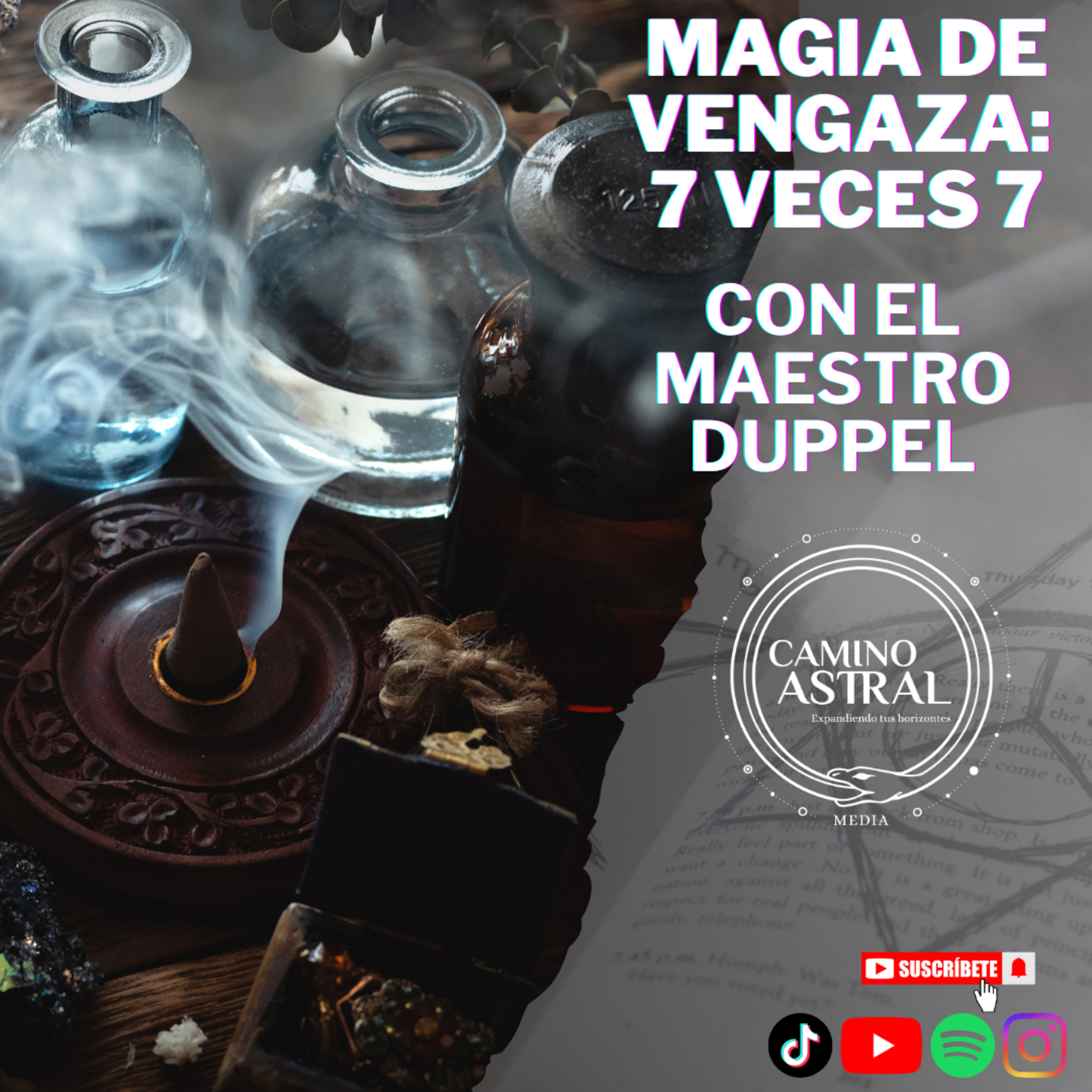 BRUJERÍA DE VENGANZA: 7 VECES 7 CON EL MTRO. DUPPEL