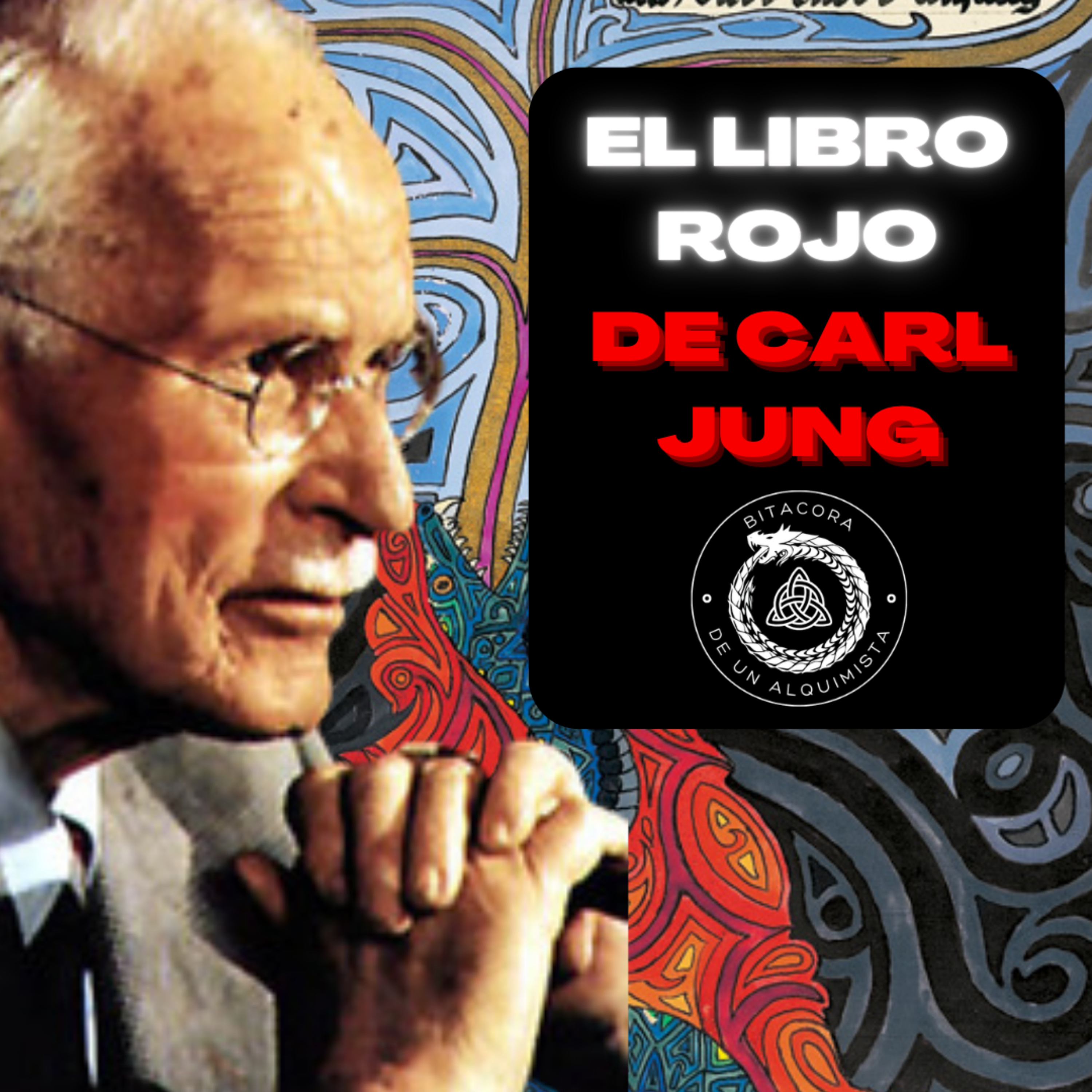 El LIBRO ROJO DE Carl Jung en Bitácora de un Alquimista
