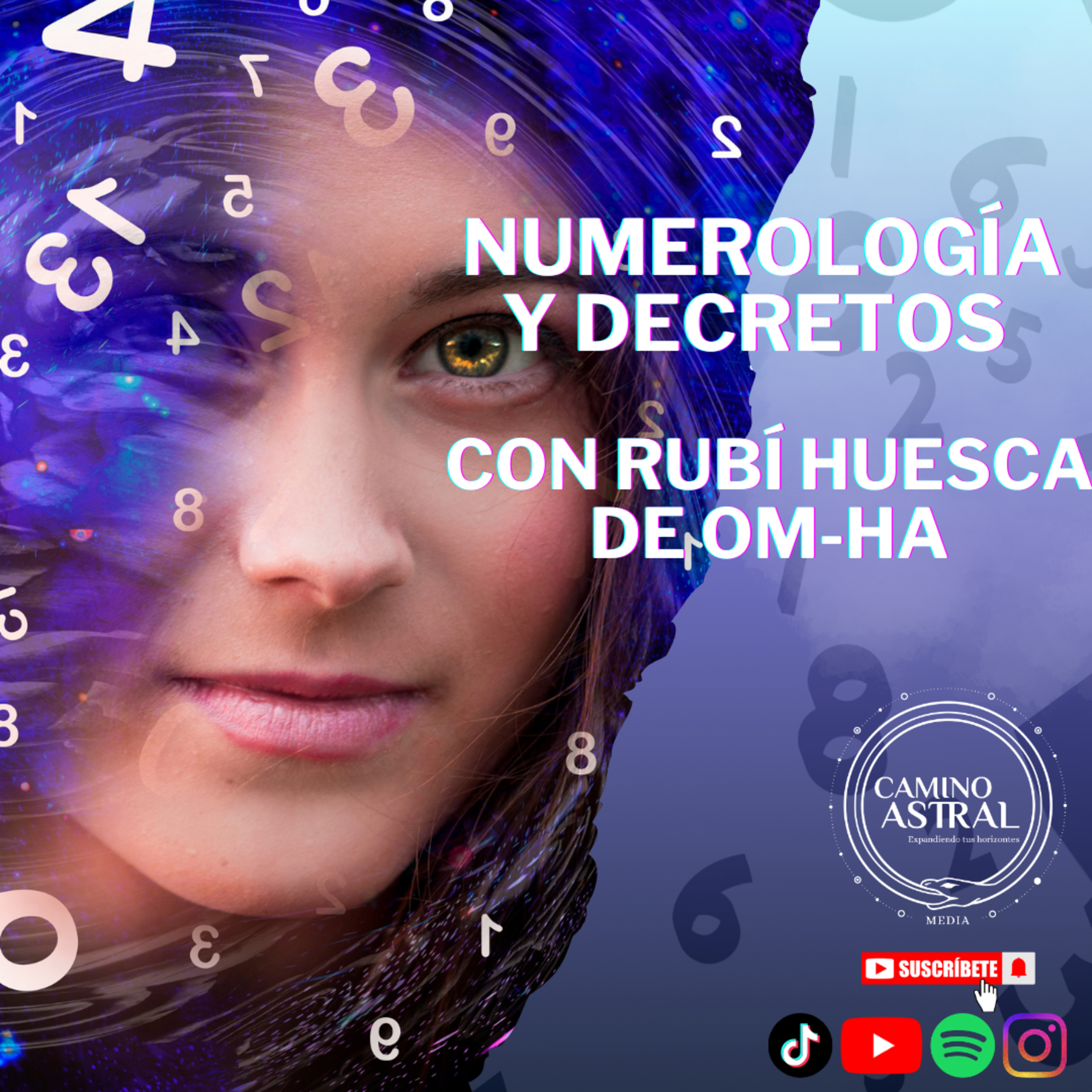 Numerología y Decretos con Rubí Huesca de OM-HA