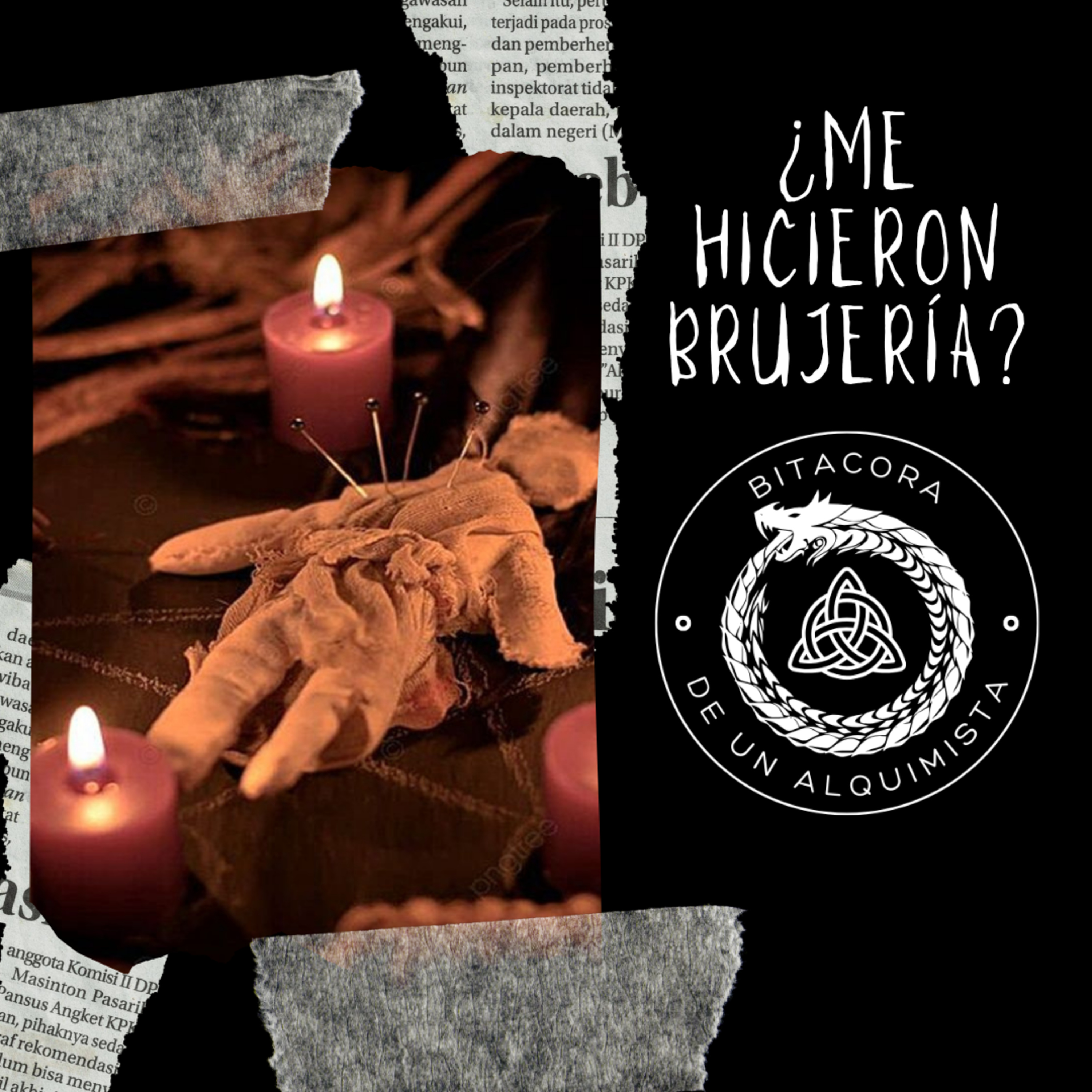 ¿Me hicieron Brujería? ¿Cómo Saberlo en Bitácora de un Alquimista