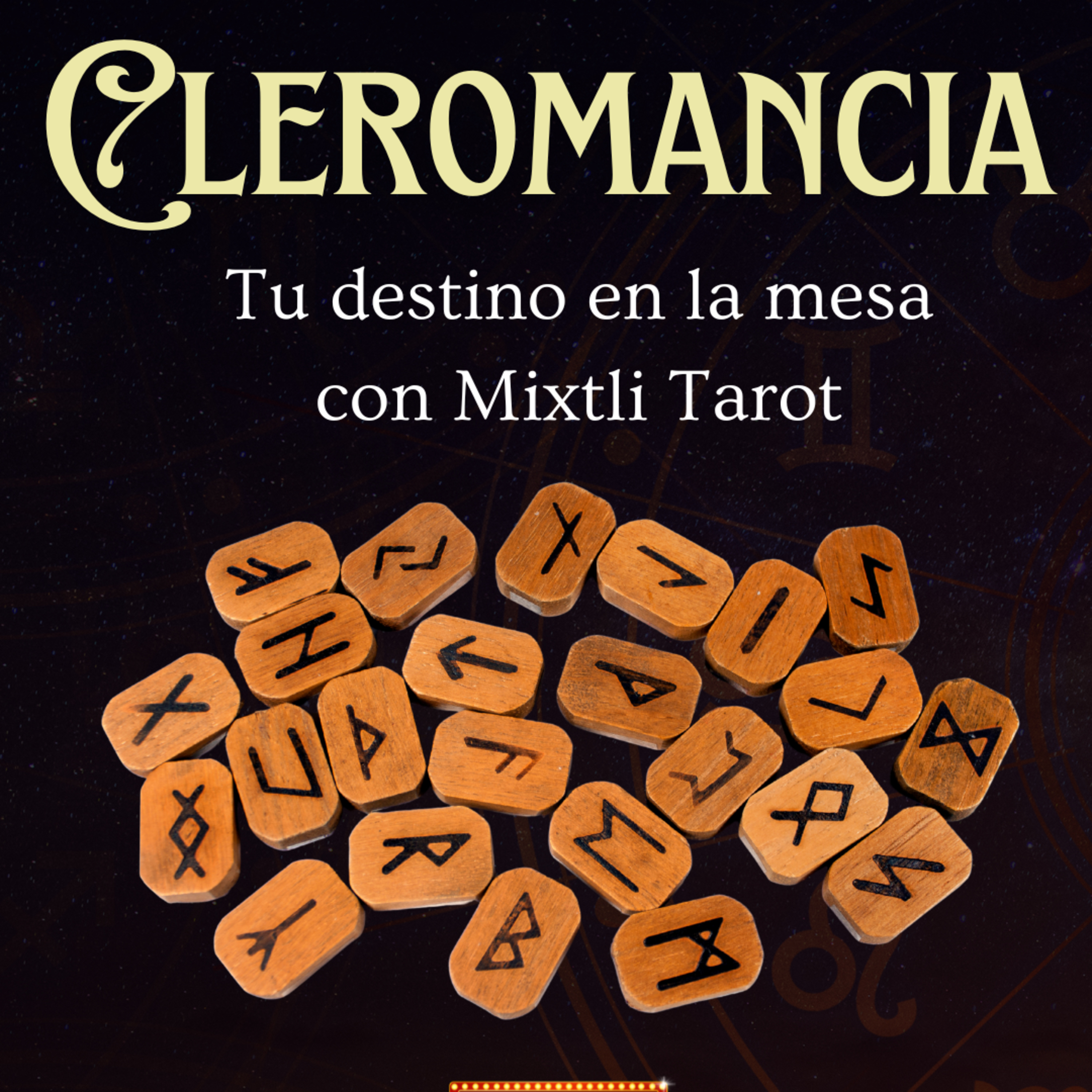 CLEROMANCIA: Tu destino en la mesa con Mixtli Tarot episode artwork
