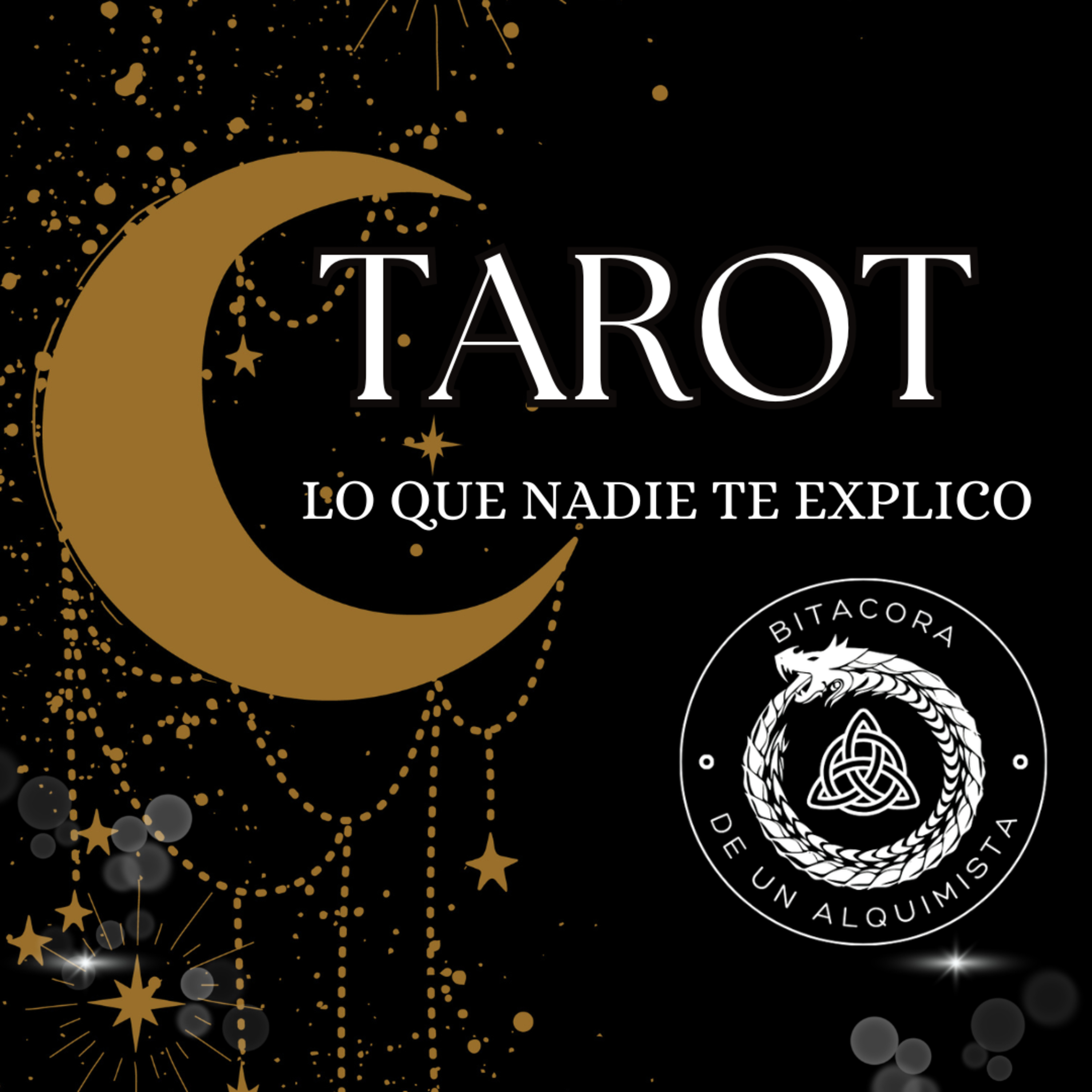 Los que nadie te explico del TAROT en Bitácora de un Alquimista episode artwork