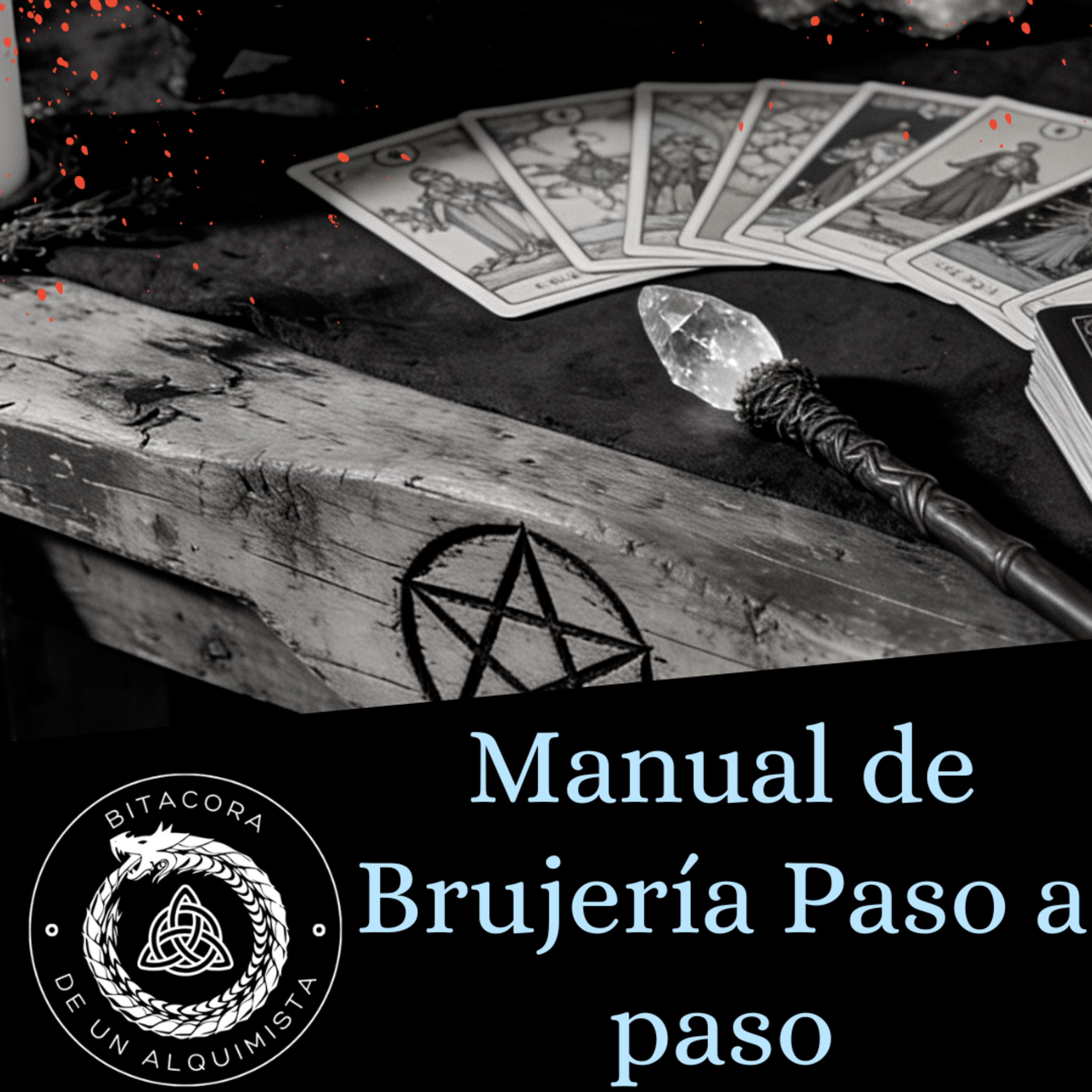 BRUJERIA PASO A PASO: Bitácora de un Alquimista episode artwork