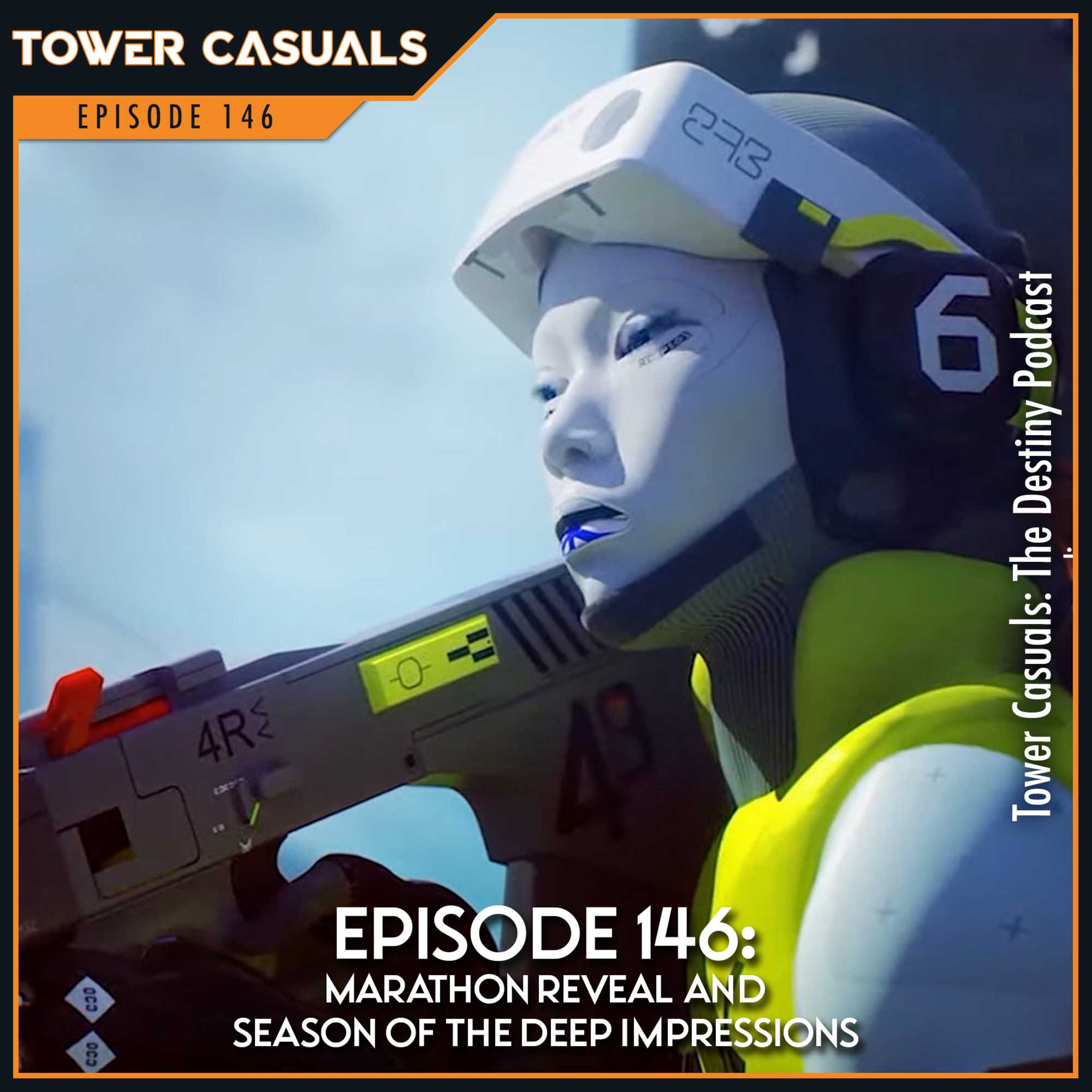 146. Marathon, The Final Shape, and the Return of Cayde-6