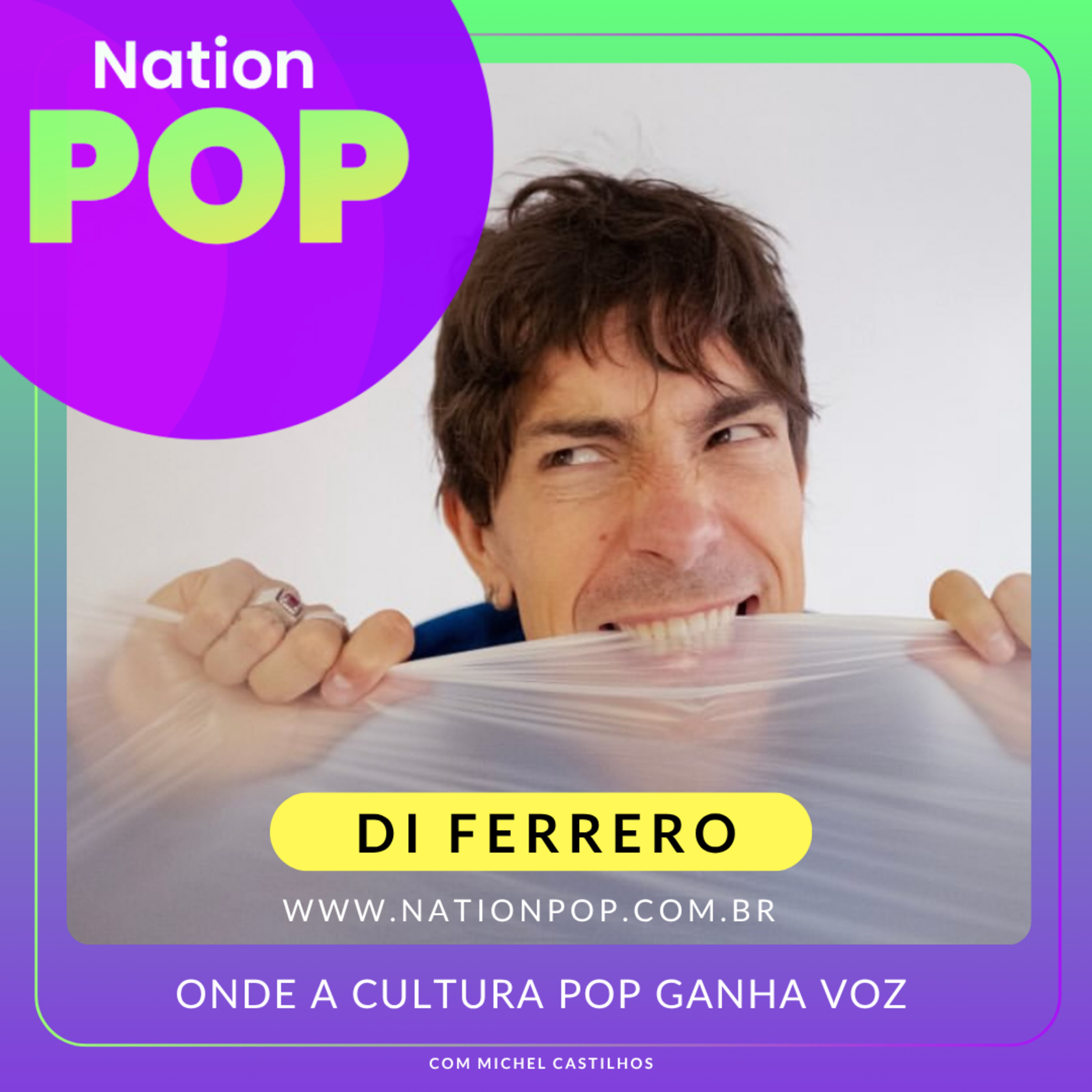 Nation Talk: Di Ferrero mergulha fundo no EP ‘7’ episode artwork