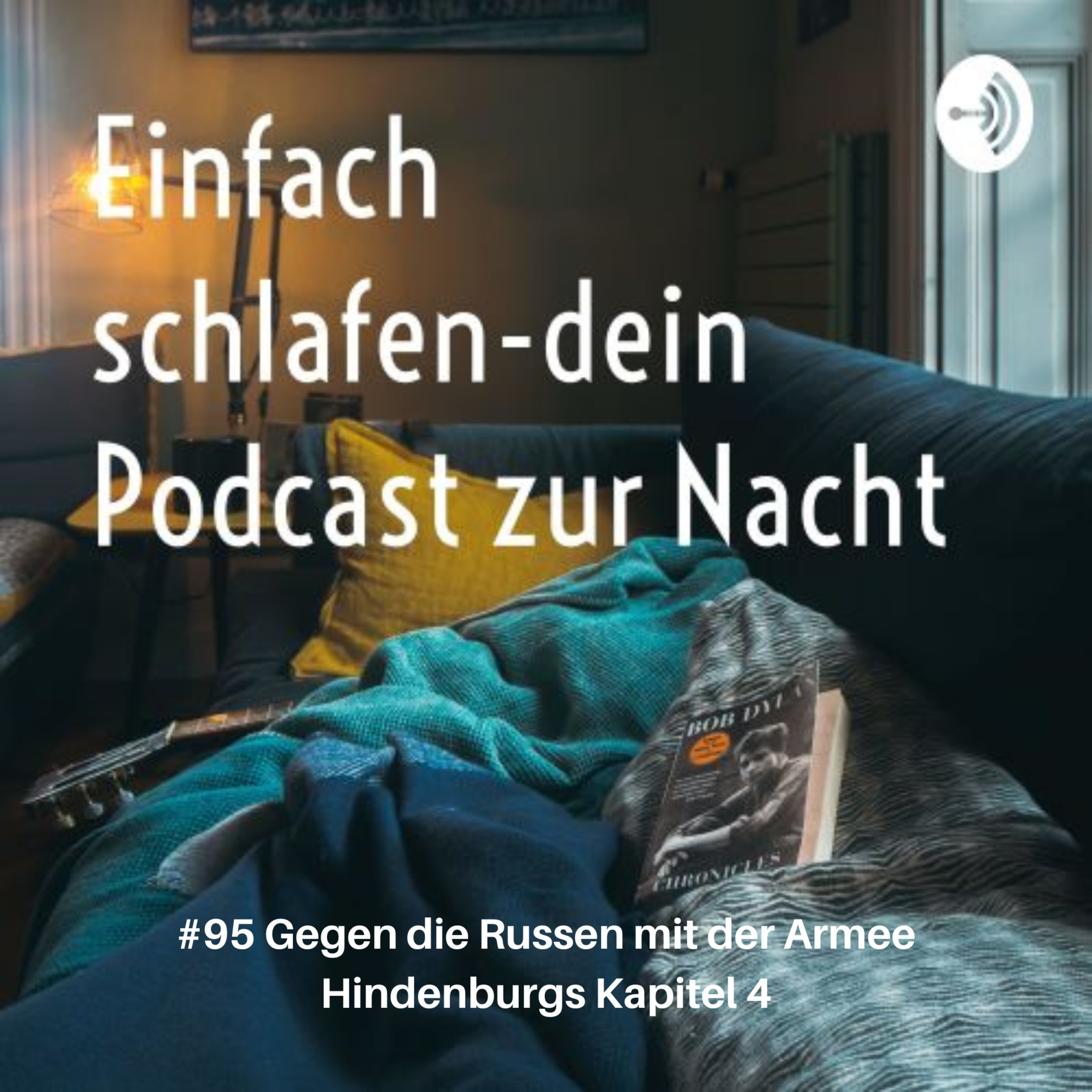 #95 Gegen die Russen mit der Armee Hindenburgs Kapitel 4 episode artwork