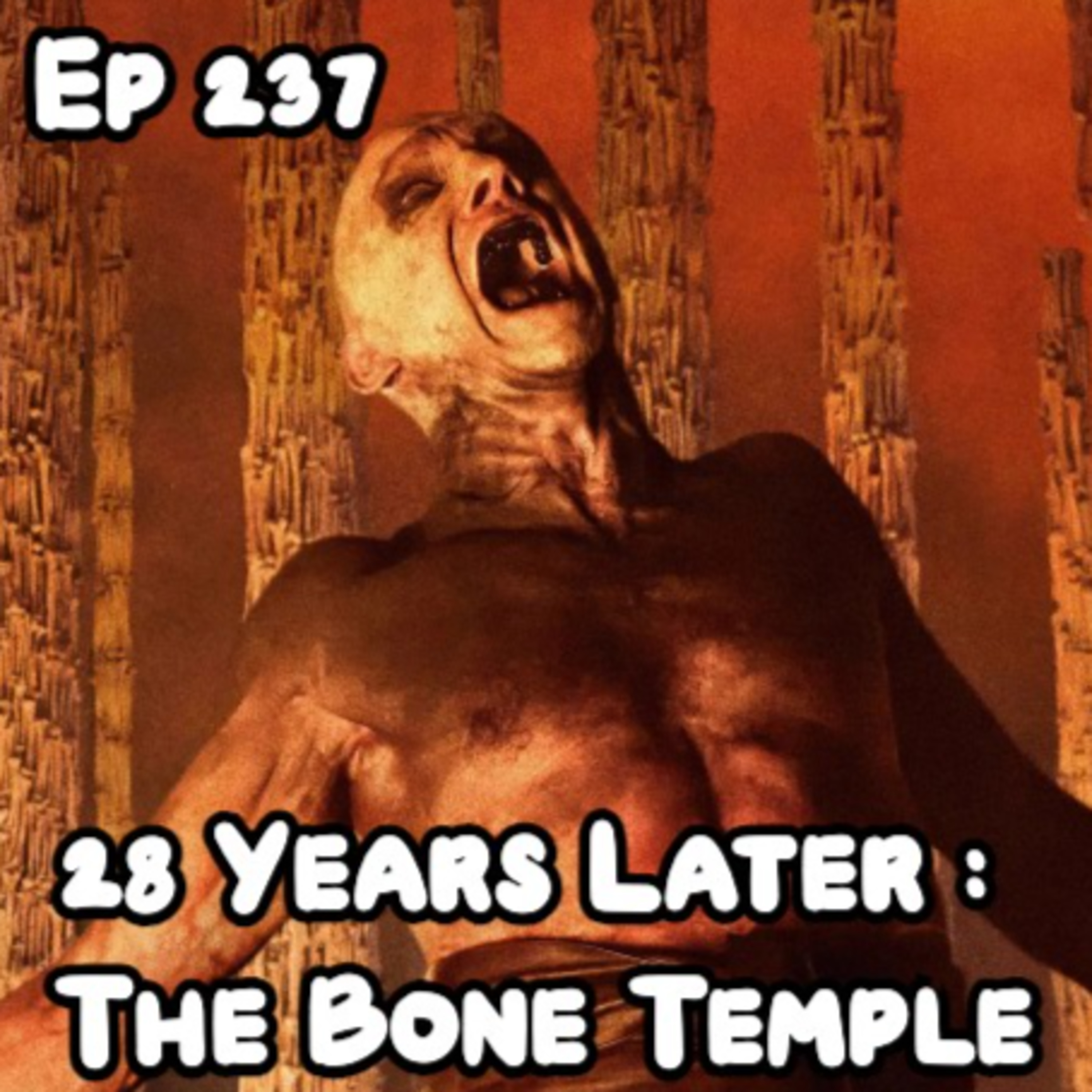 28 Years Later: The Bone Temple (2026) episode artwork