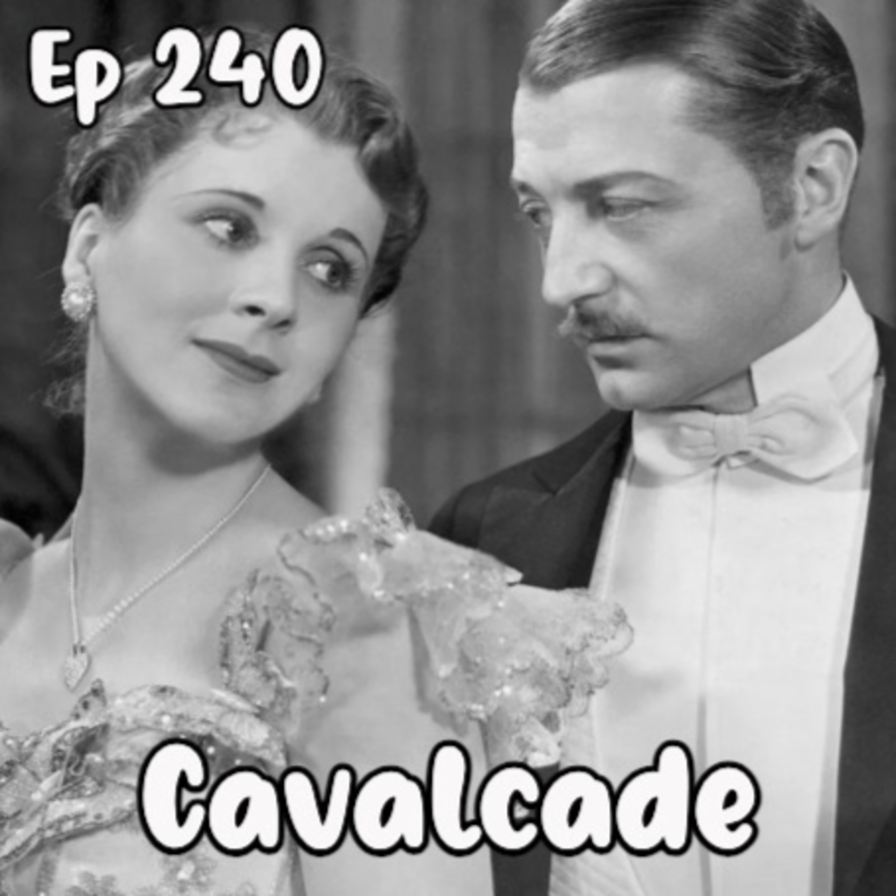 Cavalcade (1933) Best Picture Rewind episode artwork