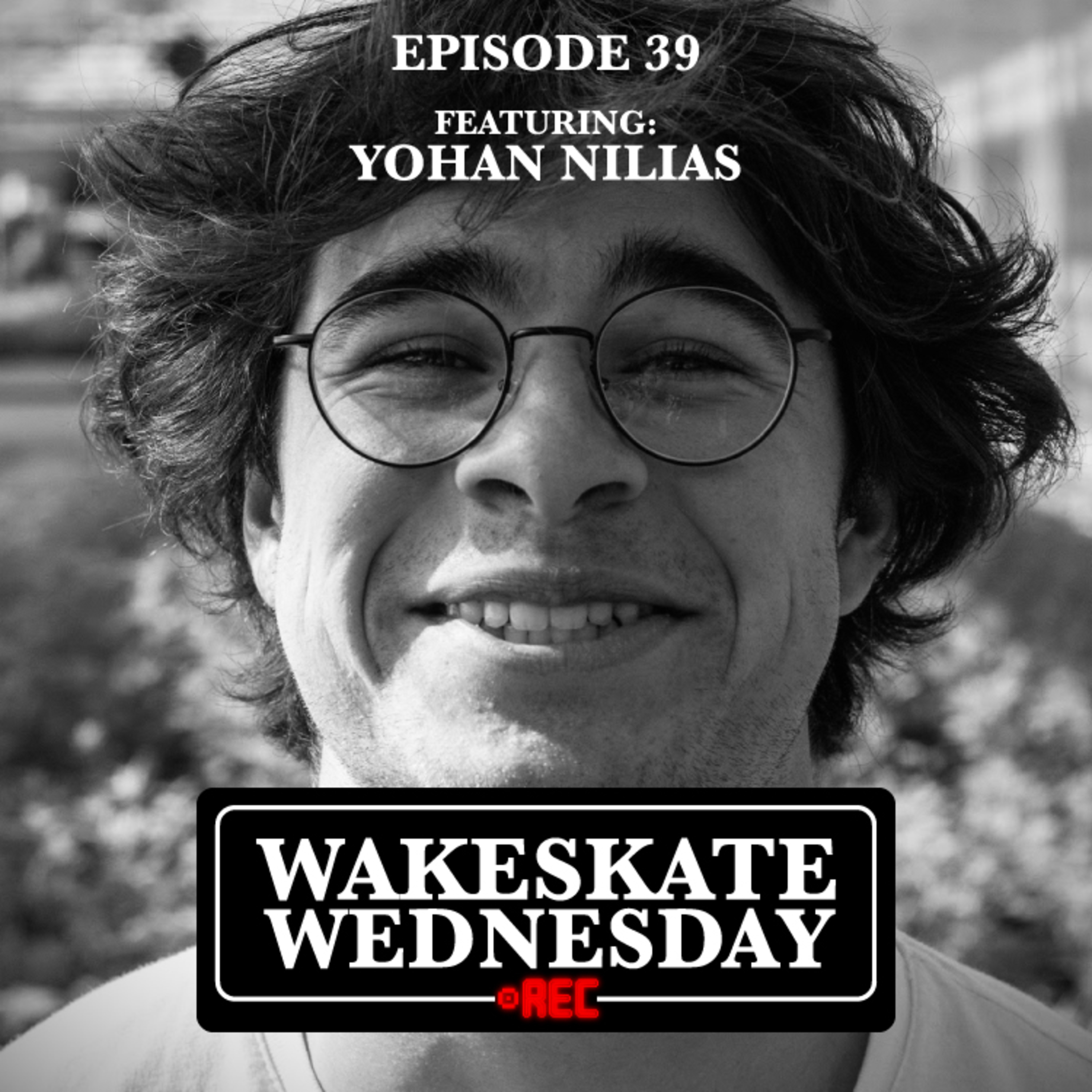 Episode 39 - Yohan Nilias episode artwork