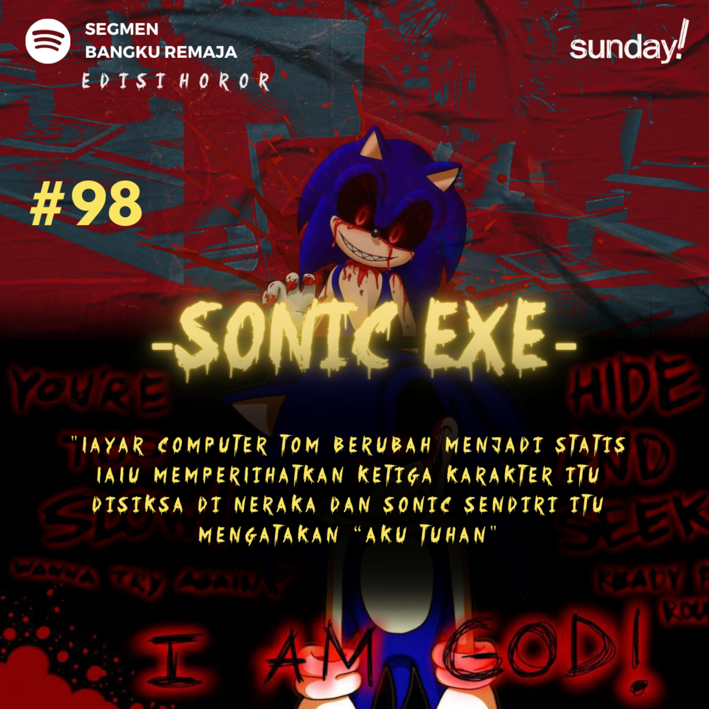 Podcast Bangku Remaja #098: Sonic Exe episode artwork