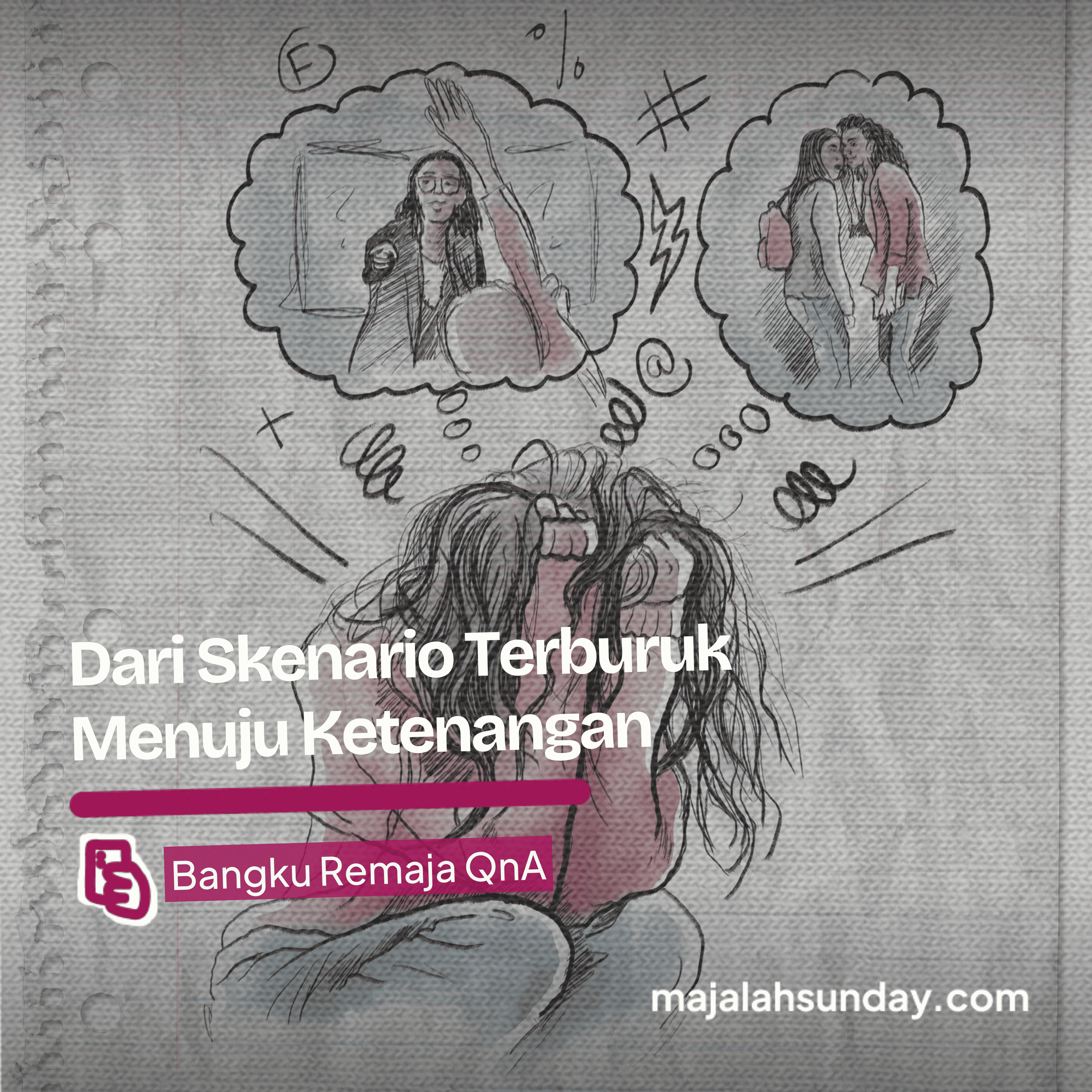 Bangku Remaja || Dari Skenario Terburuk Menuju Ketenangan episode artwork