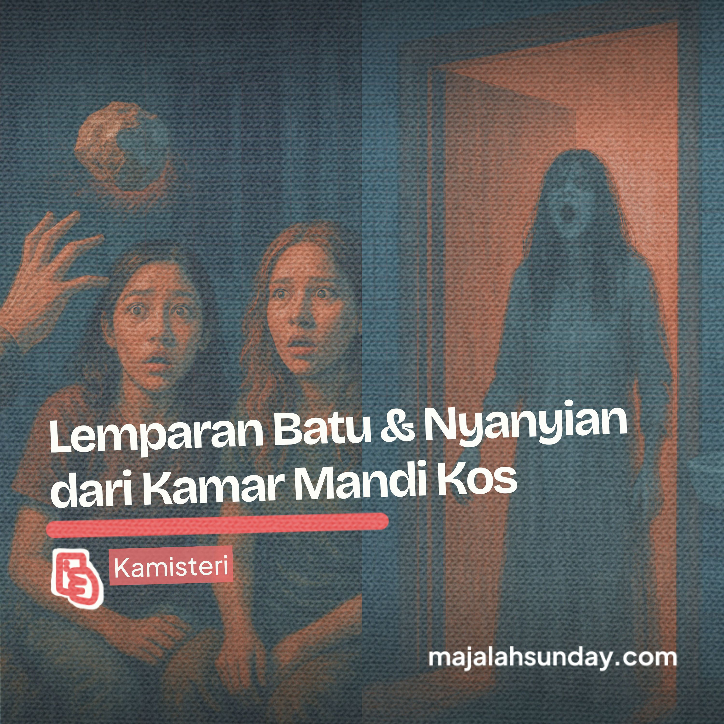 Kamisteri || Lemparan Batu & Nyanyian dari Kamar Mandi Kos episode artwork