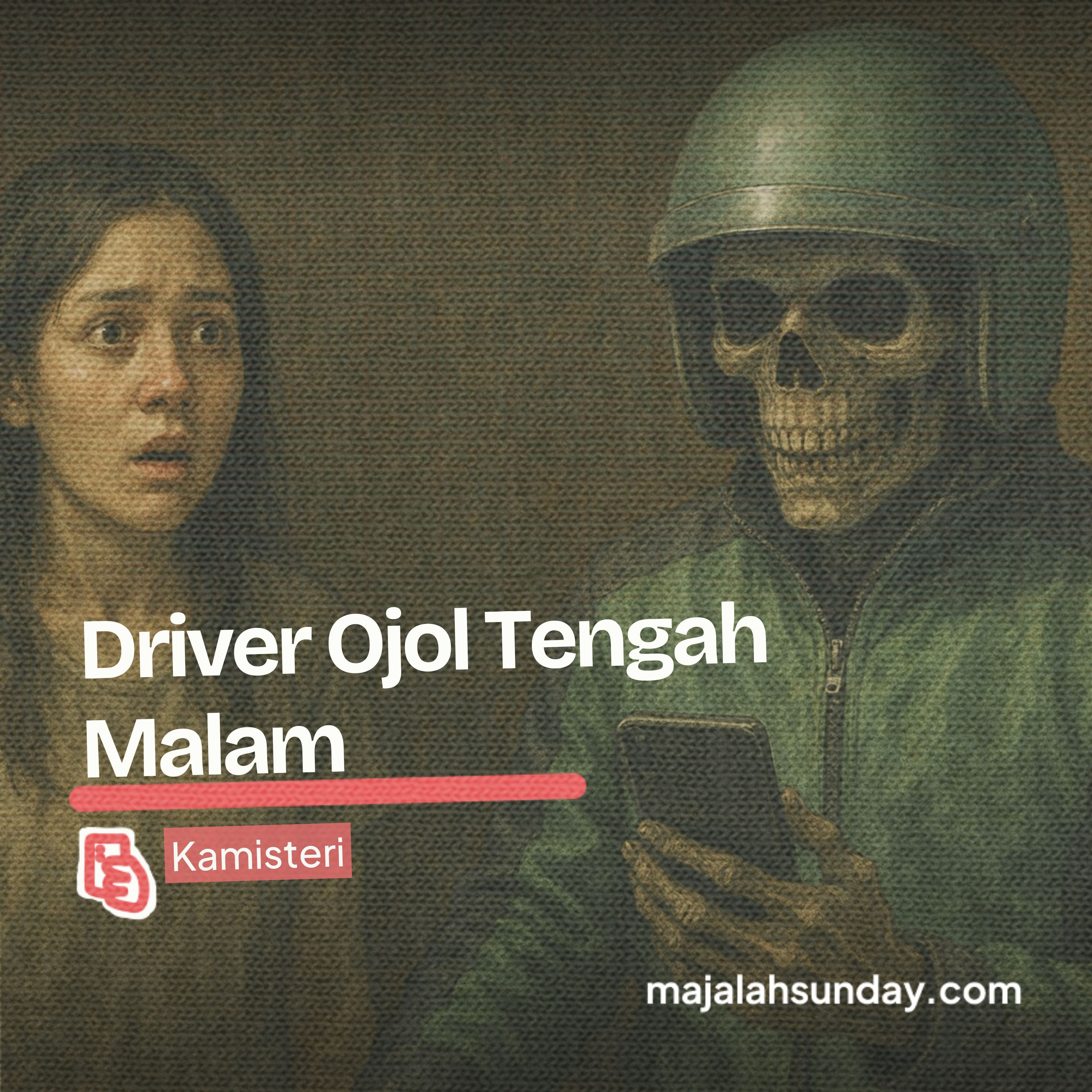 Kamisteri || Driver Ojol Tengah Malam episode artwork