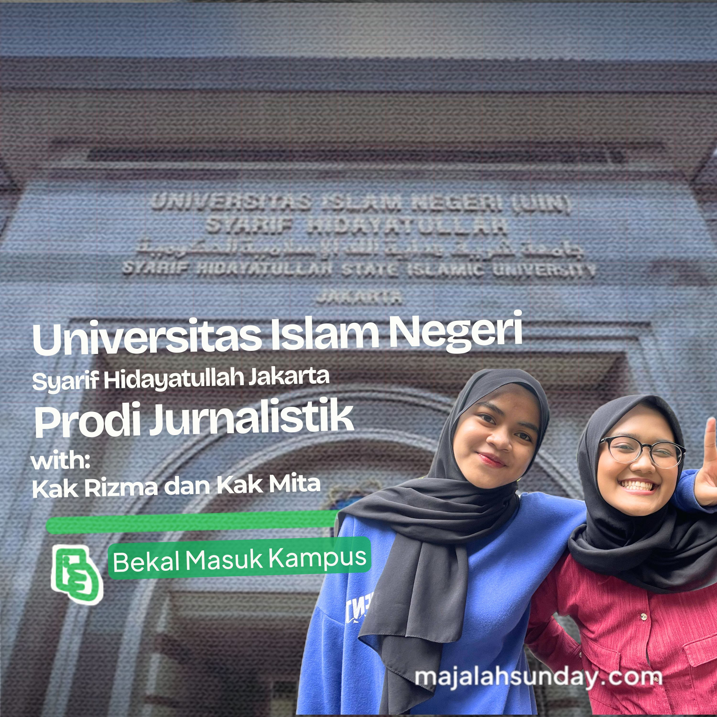 Bekal Masuk Kampus || Universitas Islam Negeri Syarif Hidayatullah Jakarta episode artwork