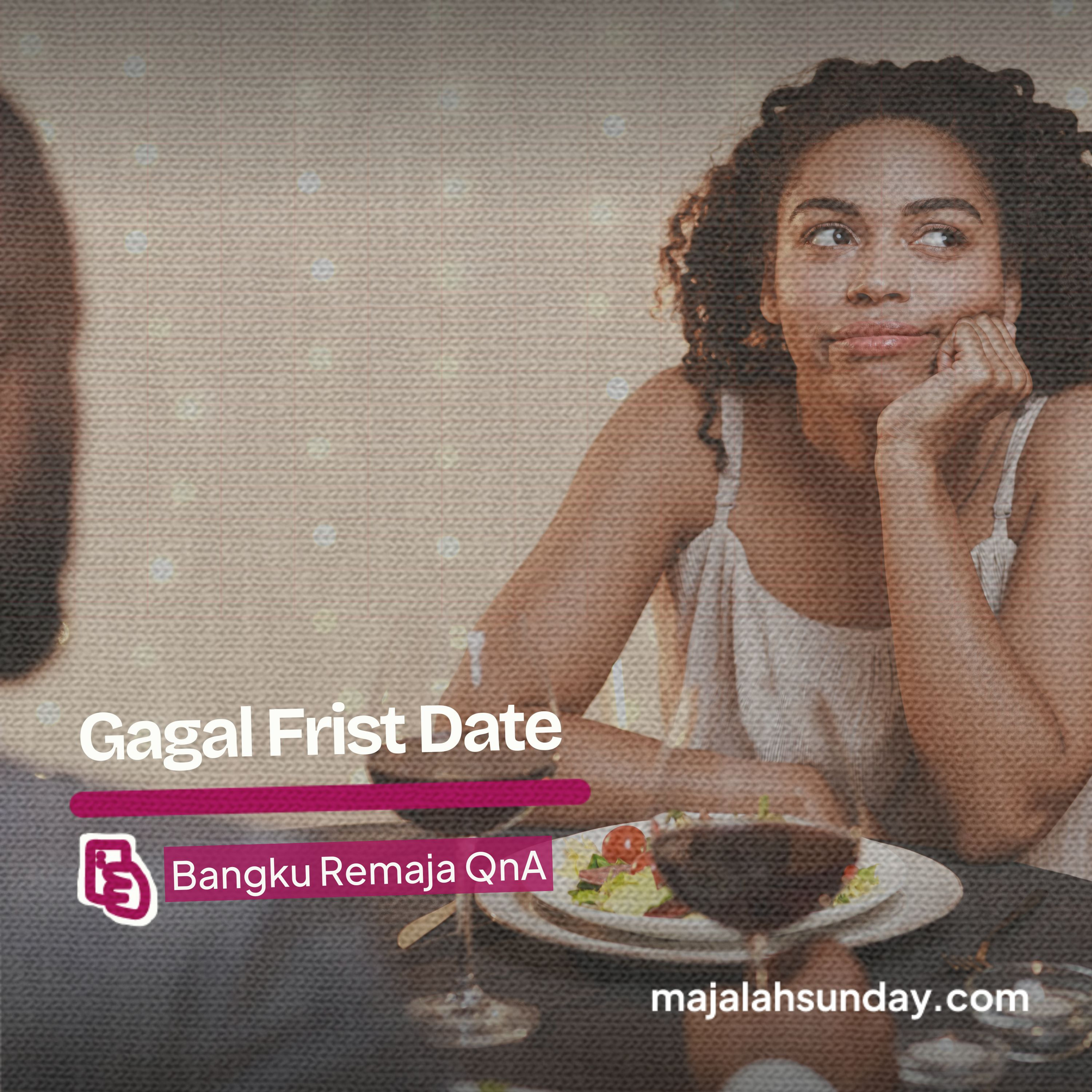 Bangku Remaja || Gagal First Date episode artwork