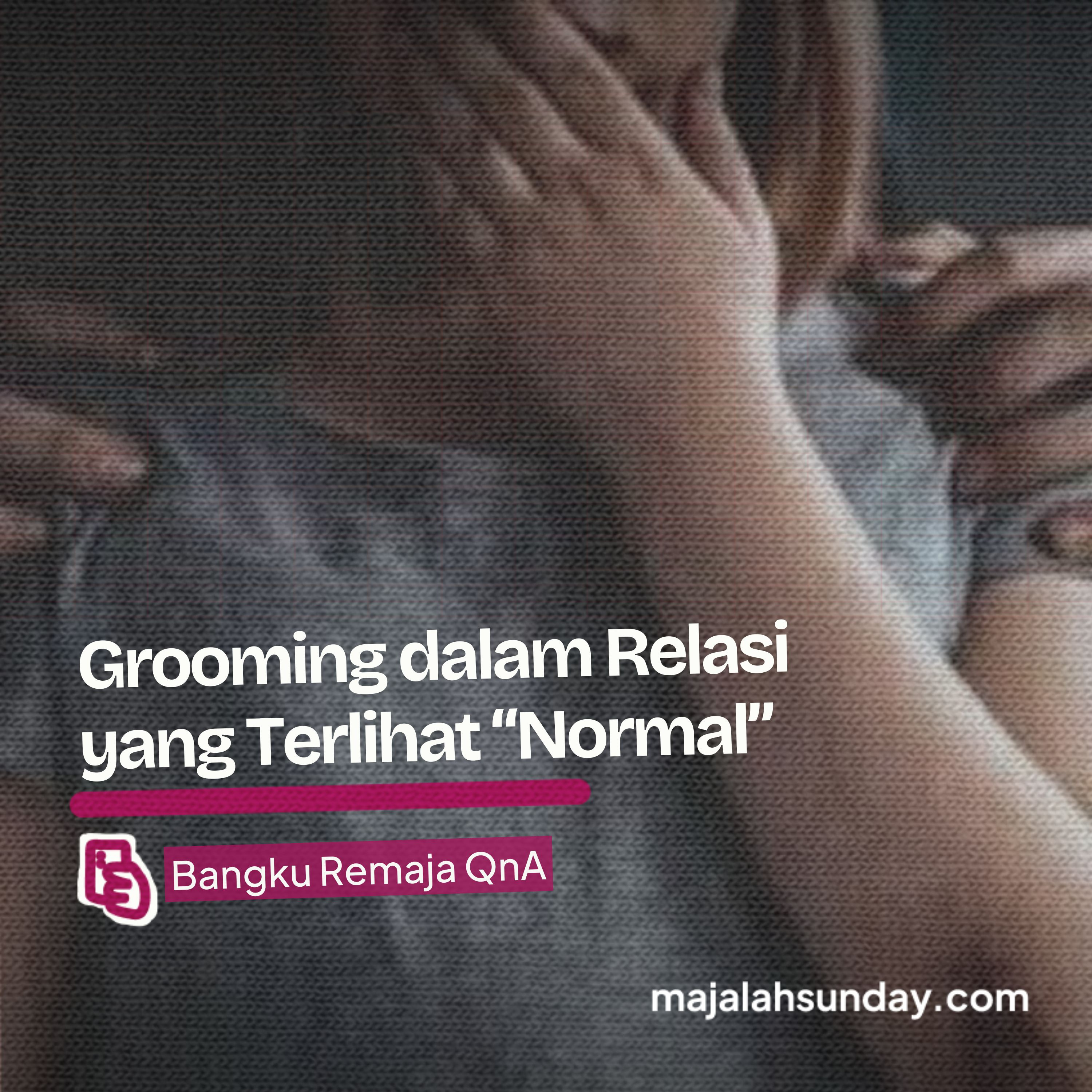 Bangku Remaja || Grooming dalam Relasi yang Terlihat "Normal", Refleksi Memoar "Broken Strings" episode artwork