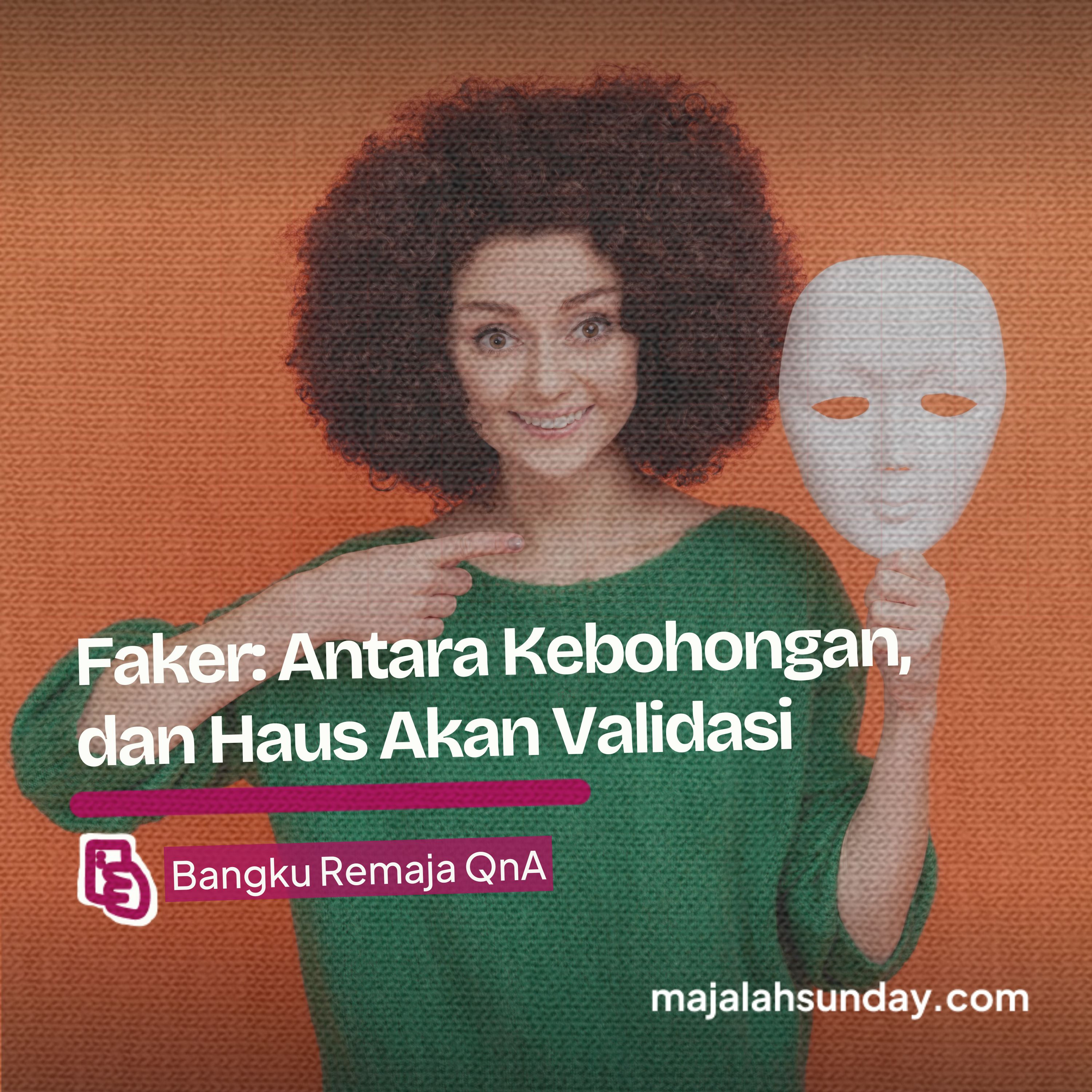 Bangku Remaja || Faker: Antara Kebohongan, dan Haus Akan Validasi episode artwork