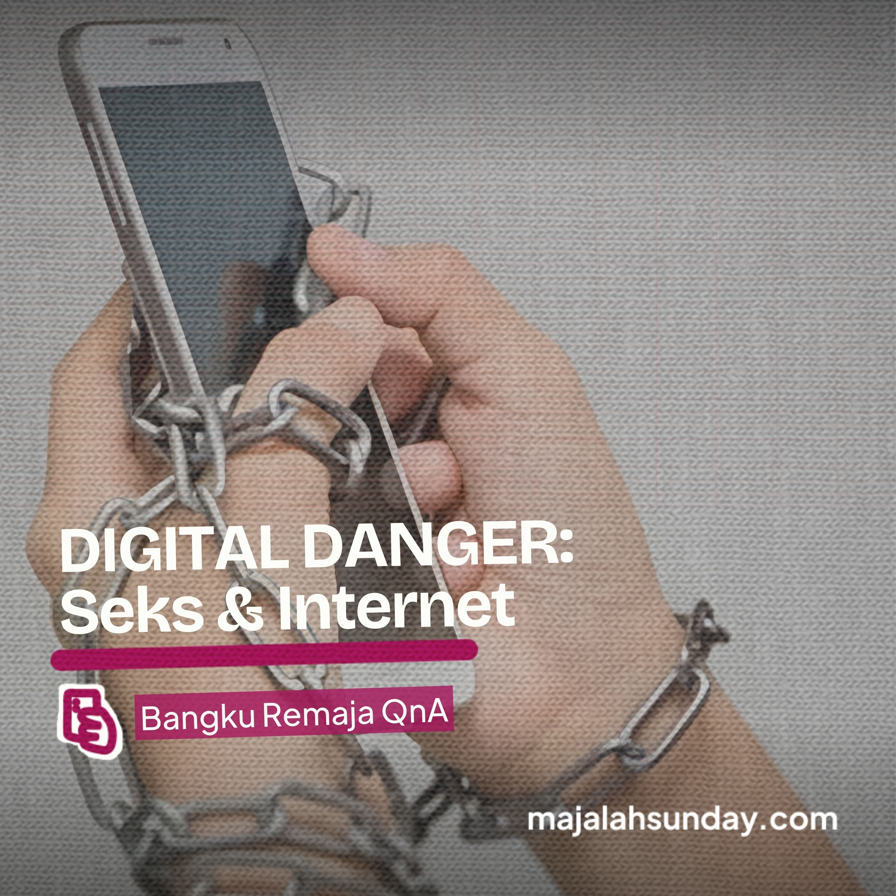 Bangku Remaja || DIGITAL DANGER: Seks & Internet episode artwork