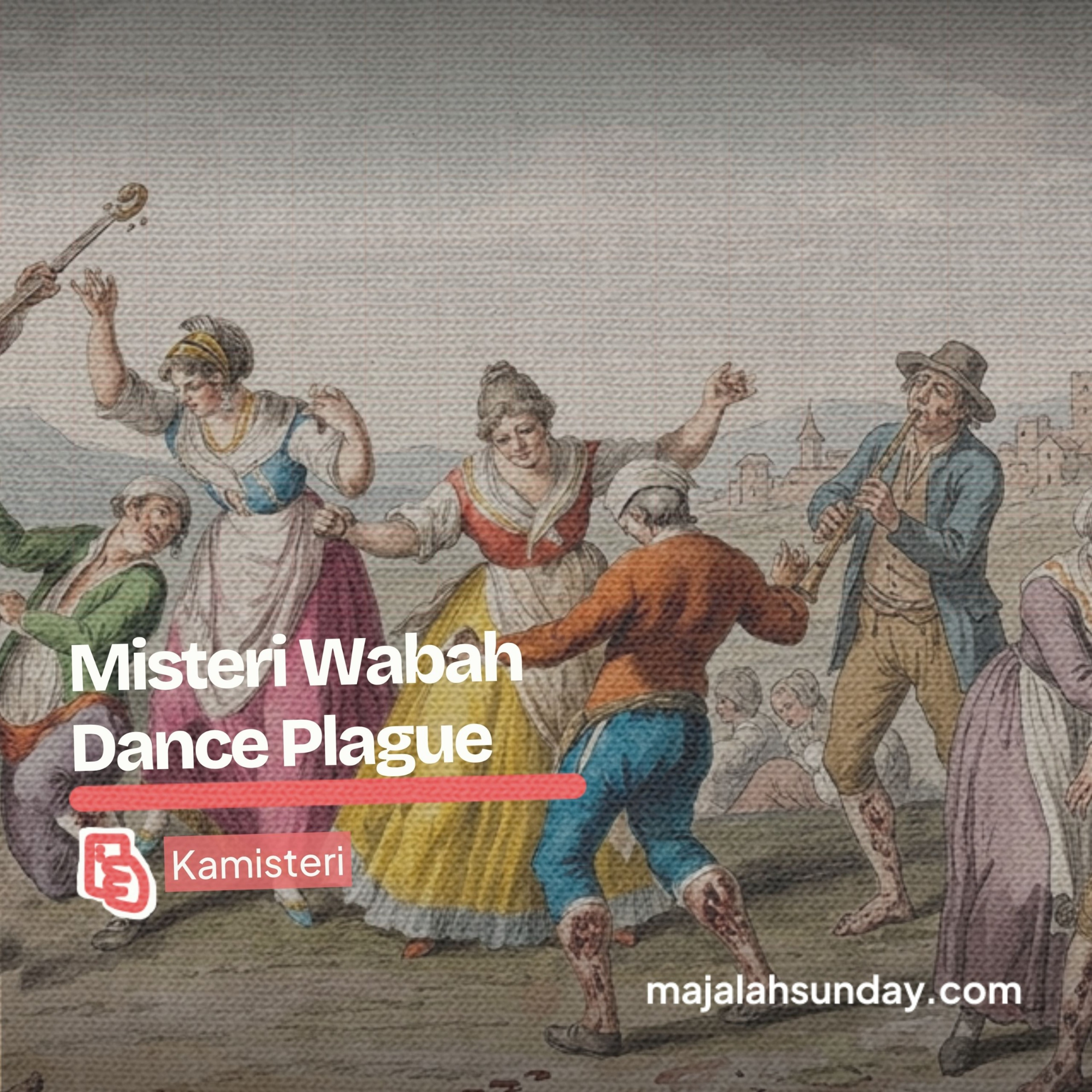 Kamisteri || Wabah Dance Plague episode artwork