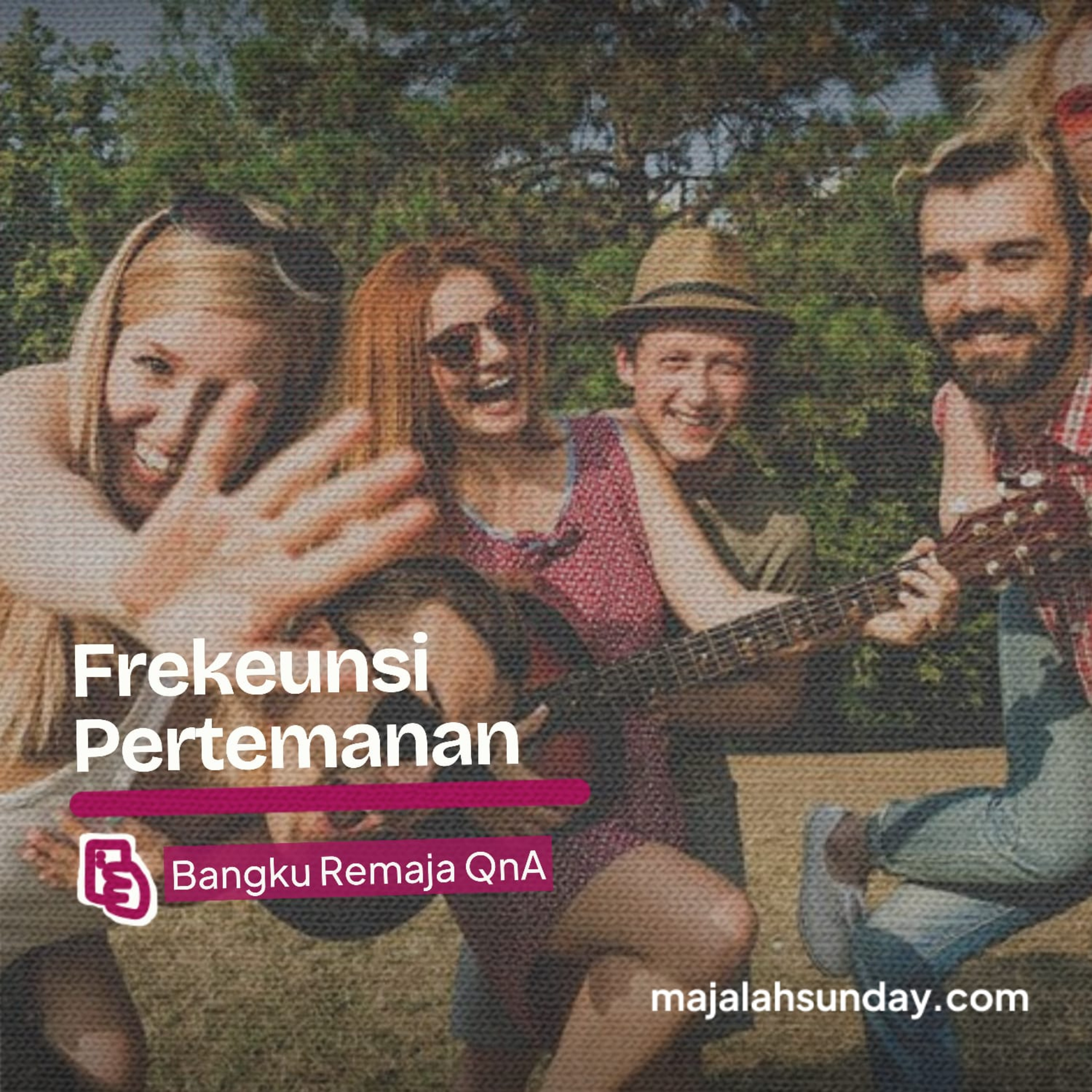 Bangku Remaja || Frekuensi Pertemanan episode artwork