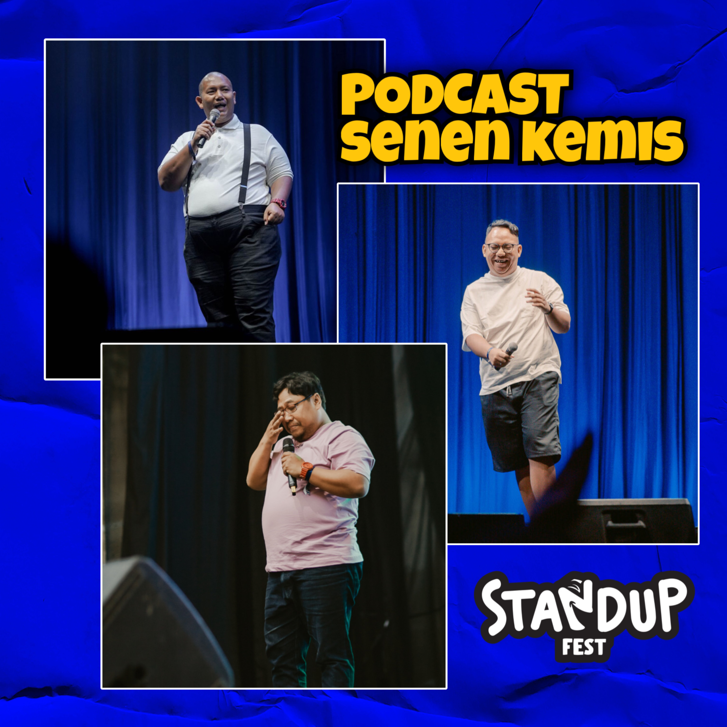 278 : Serba-Serbi Stand Up Fest 2023