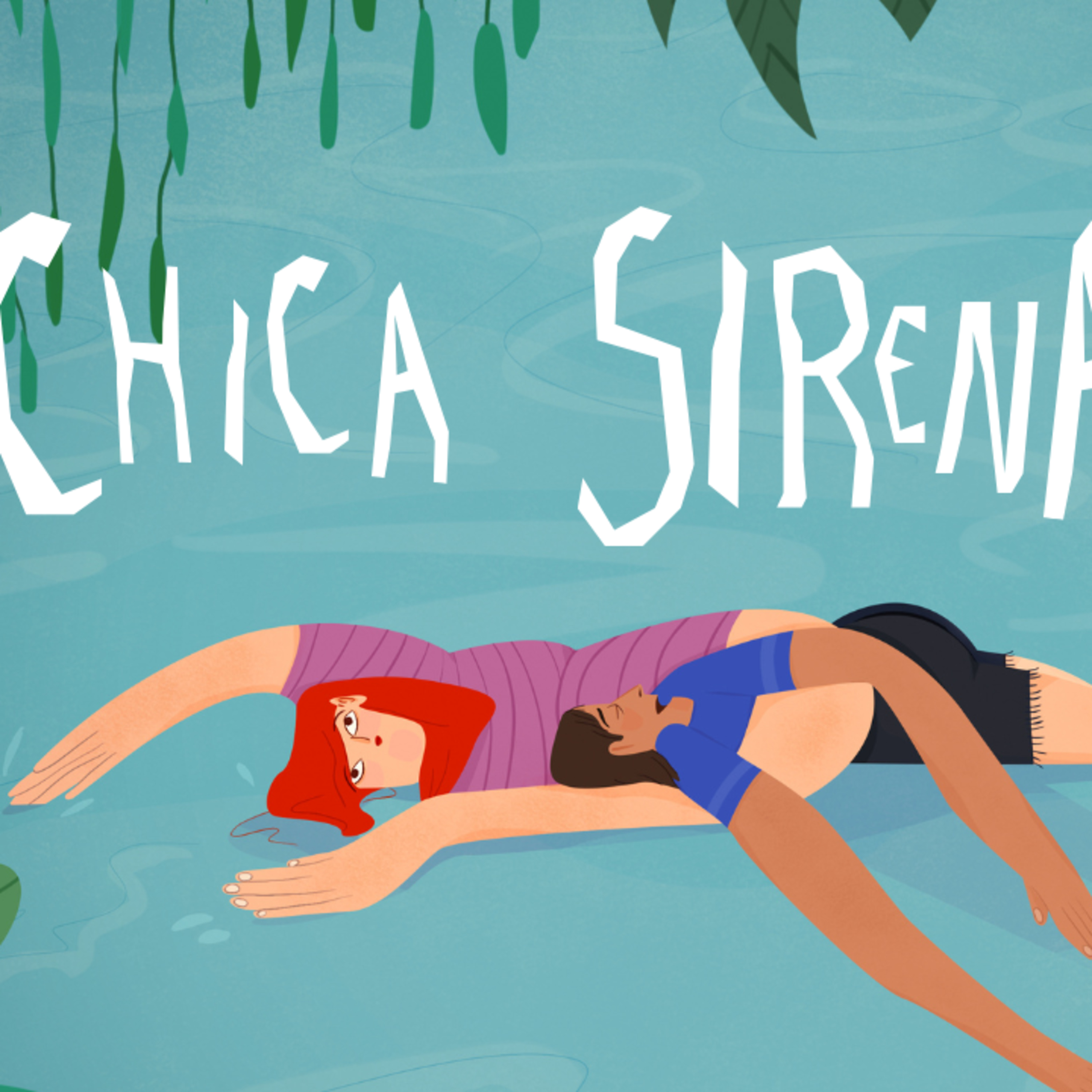 03- Chica Sirena | La Sirenita, pero ella lo rescata a él