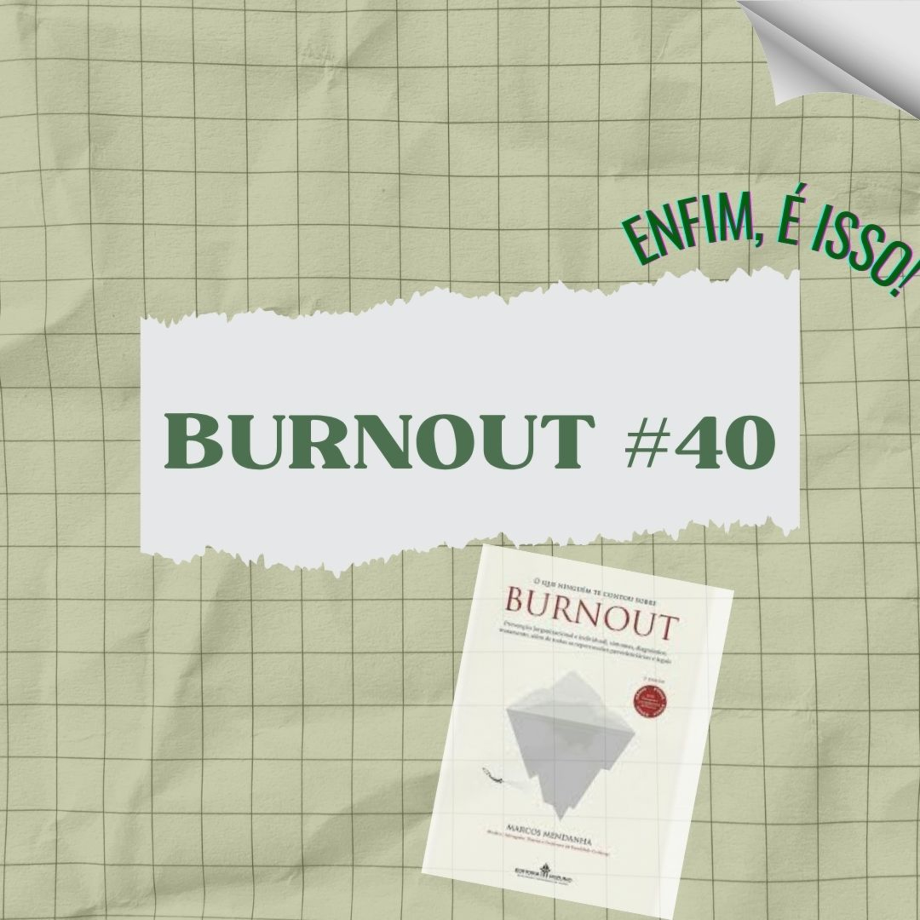 BURNOUT #40 episode artwork