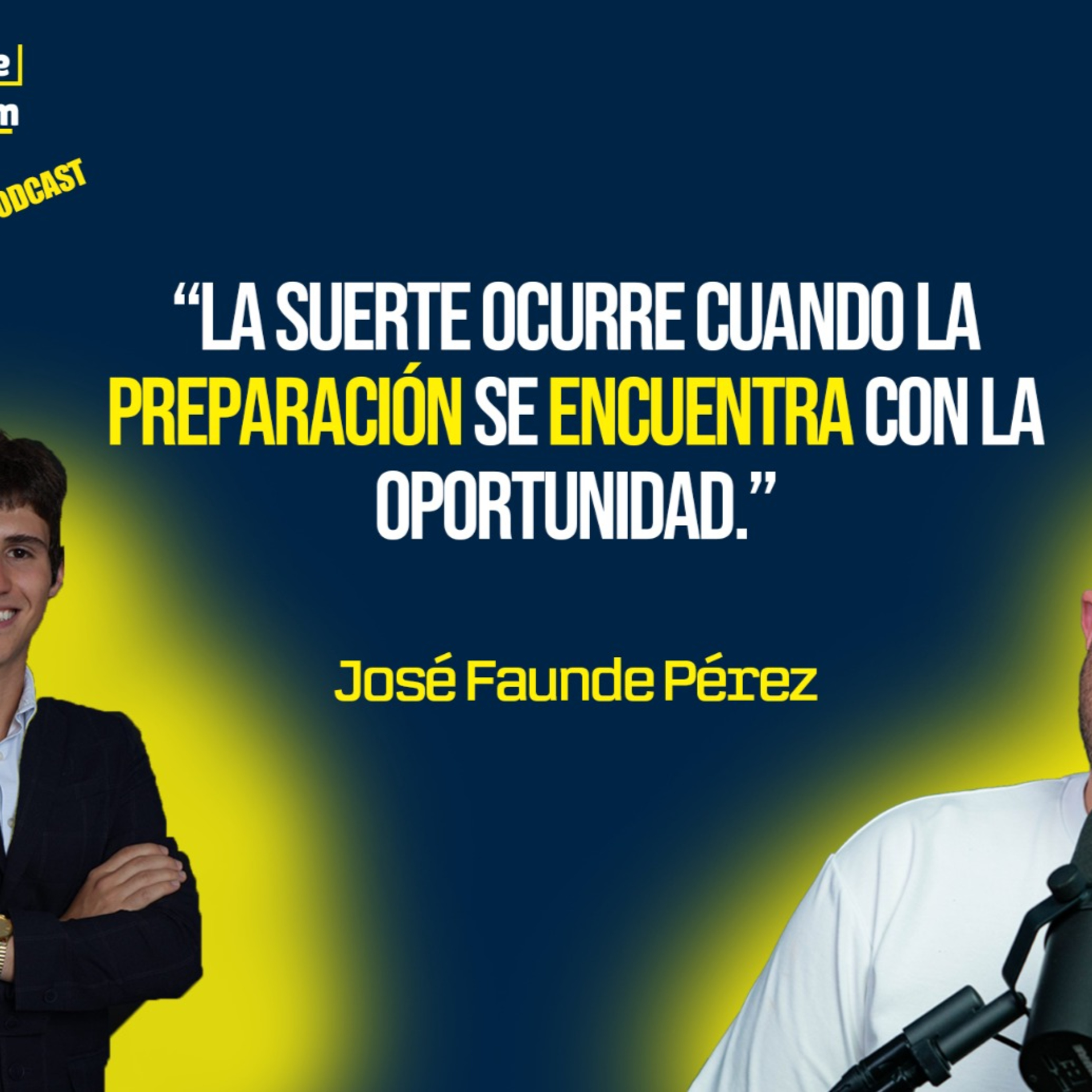 Hablando de Liderazgo con Albert S8 E9 (José Faunde Pérez) episode artwork