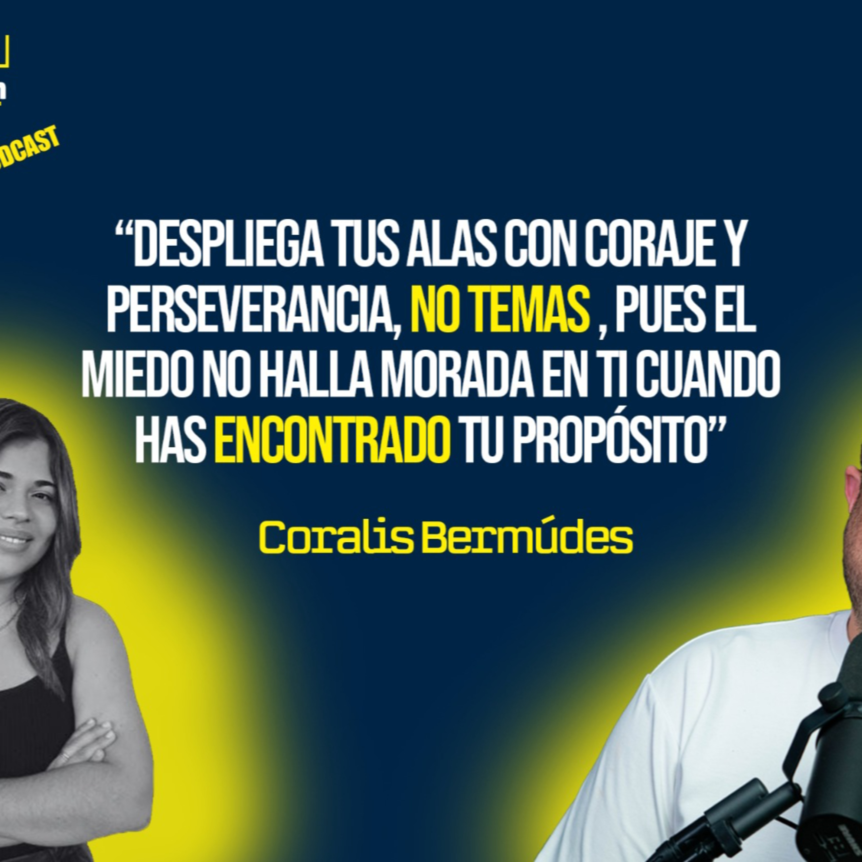 Hablando de Liderazgo con Albert S8 E11 (Coralis Bermúdez) episode artwork