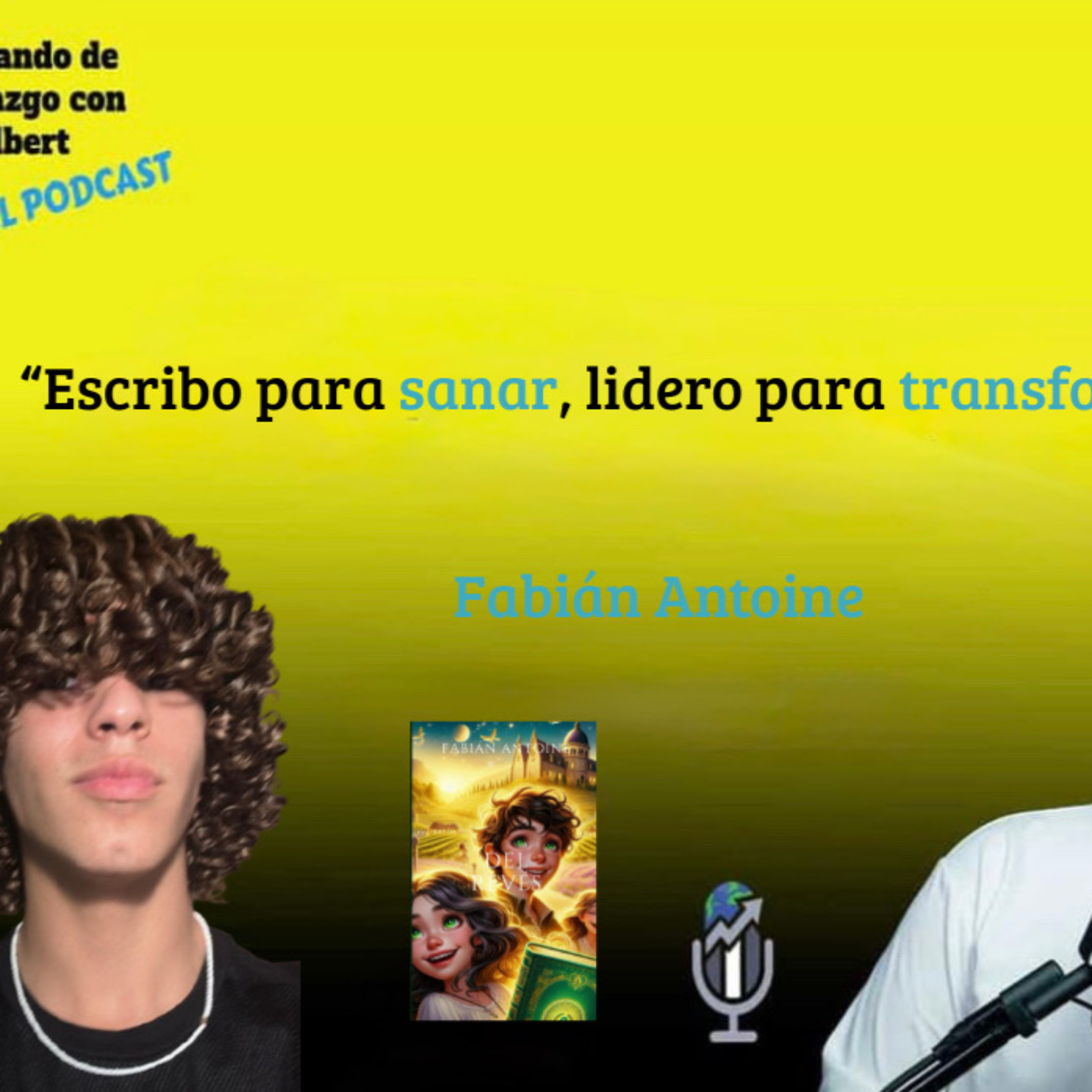 Hablando de Liderazgo con Albert