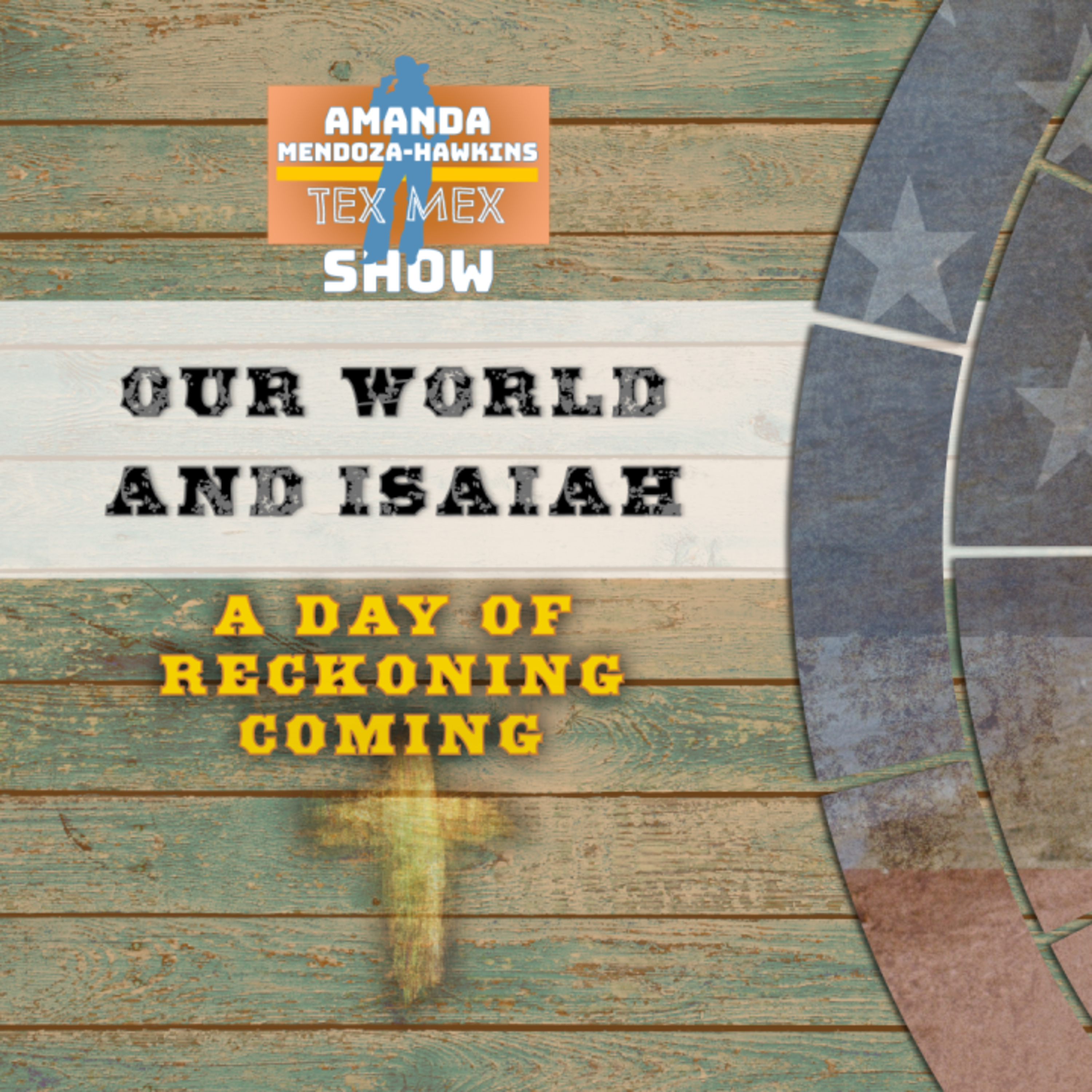 Ep.32 Our World and Isaiah episode artwork