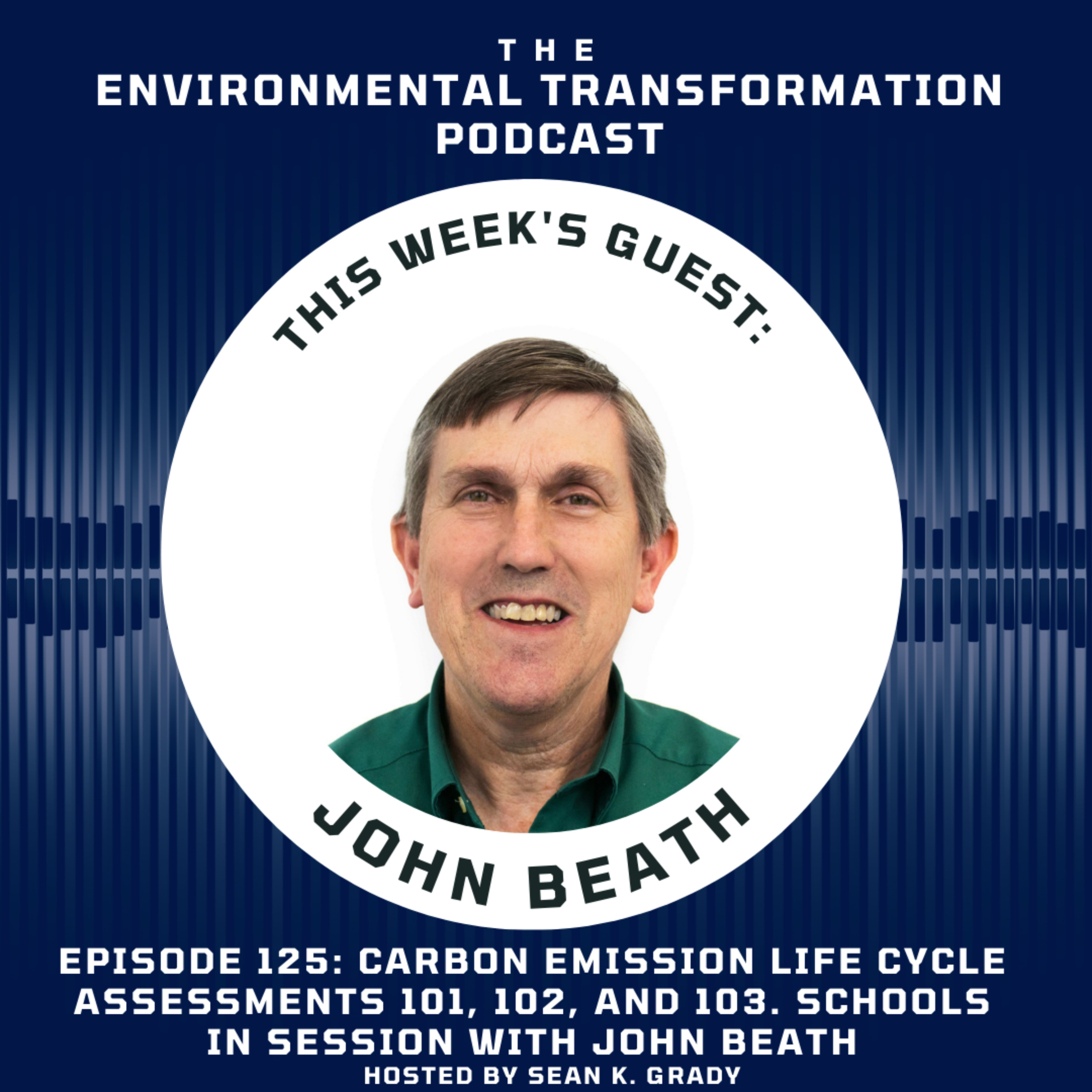 The Environmental Transformation Podcast with Sean Grady