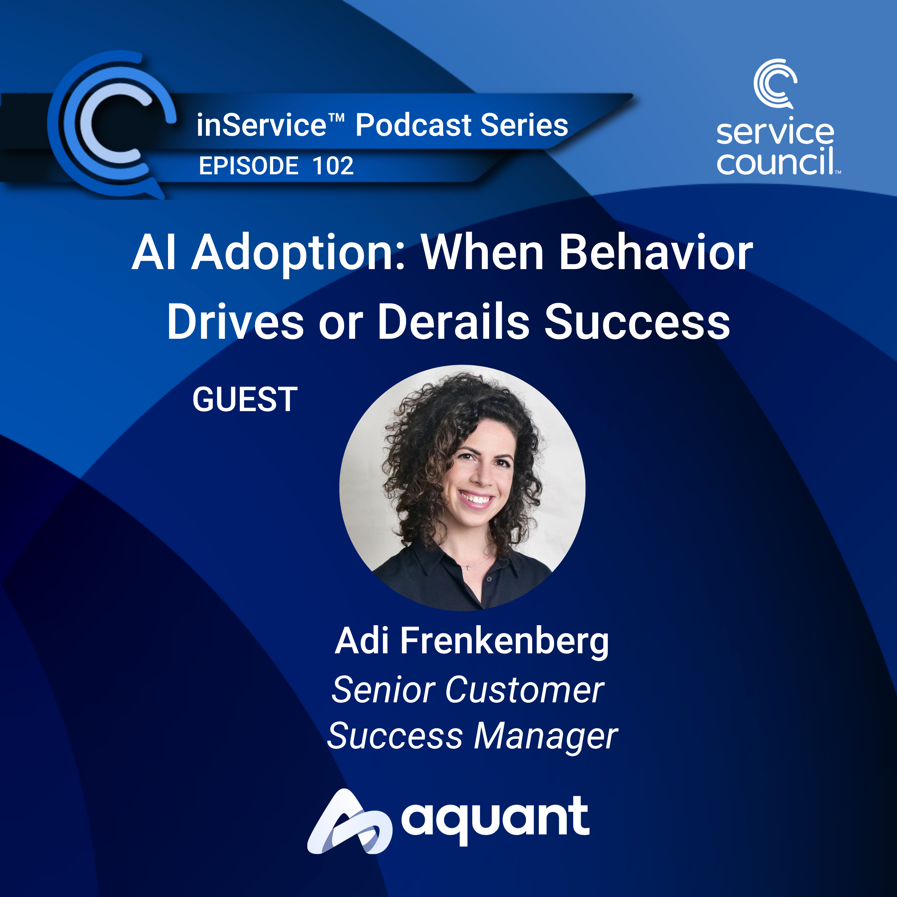 Service Council inService™ Podcast Series