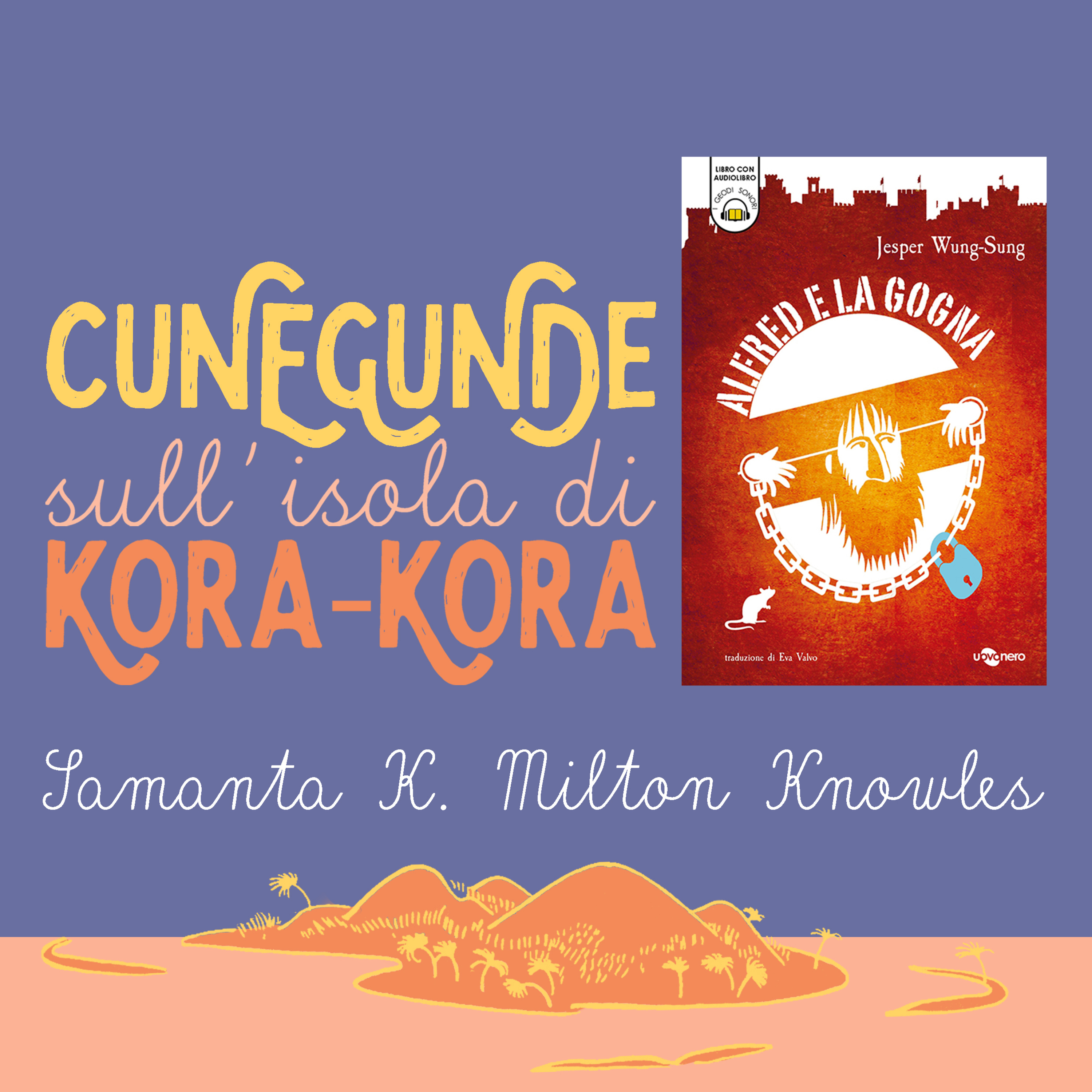 Cunegunde sull\'isola di Kora-Kora