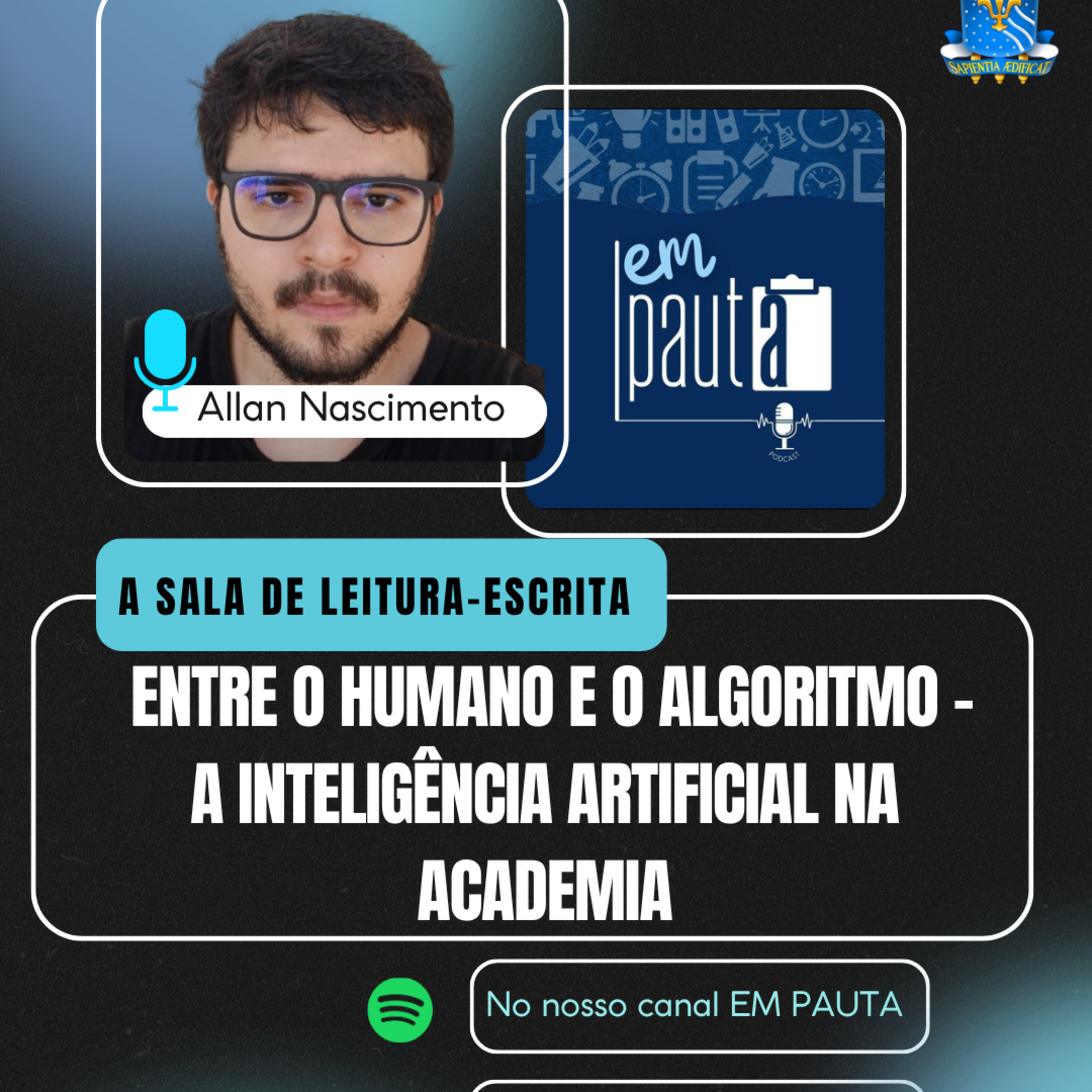 #98 A Sala de Leitura-Escrita: Entre o humano e o algoritmo - a inteligência artificial na academia episode artwork