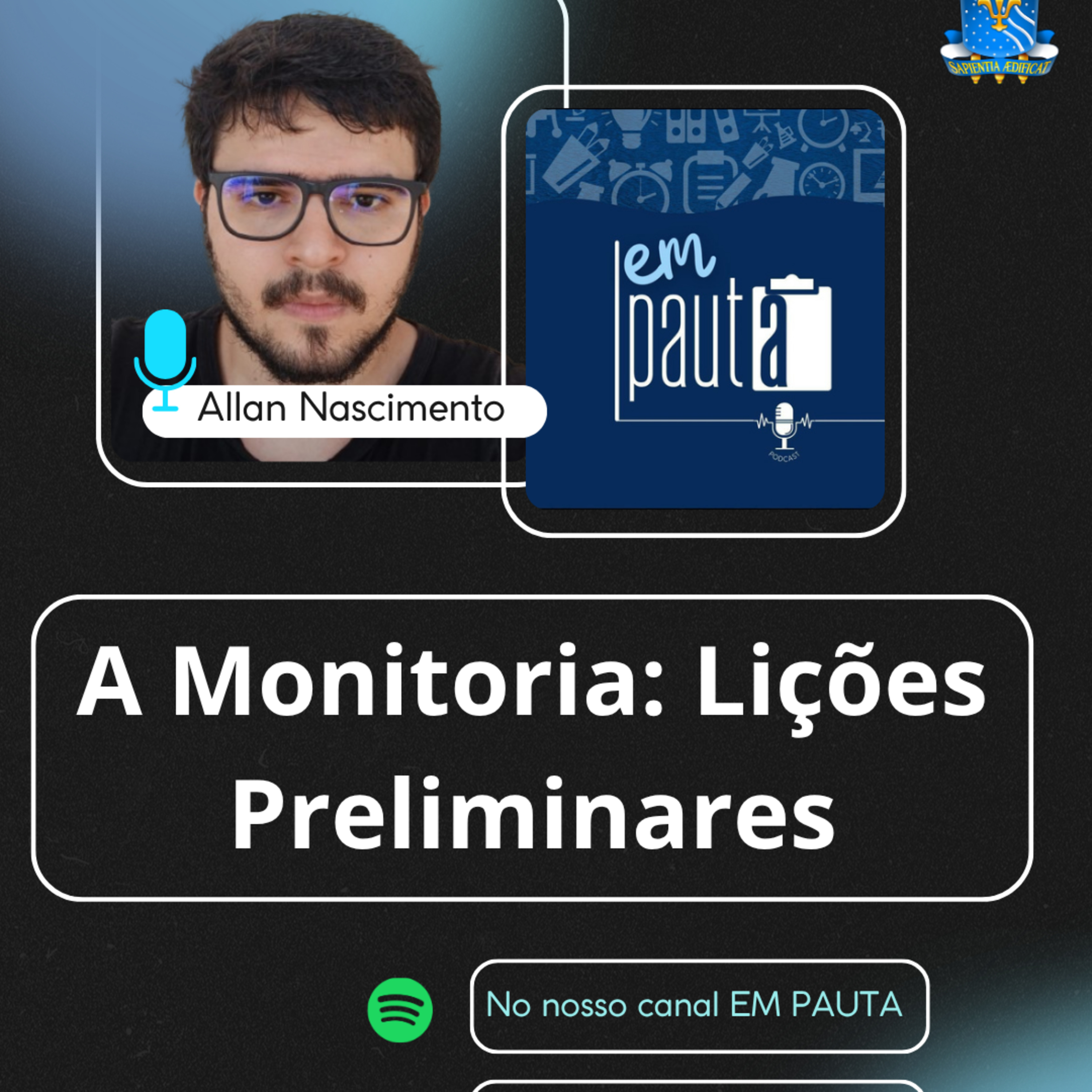 #100 A Monitoria: Lições Preliminares episode artwork