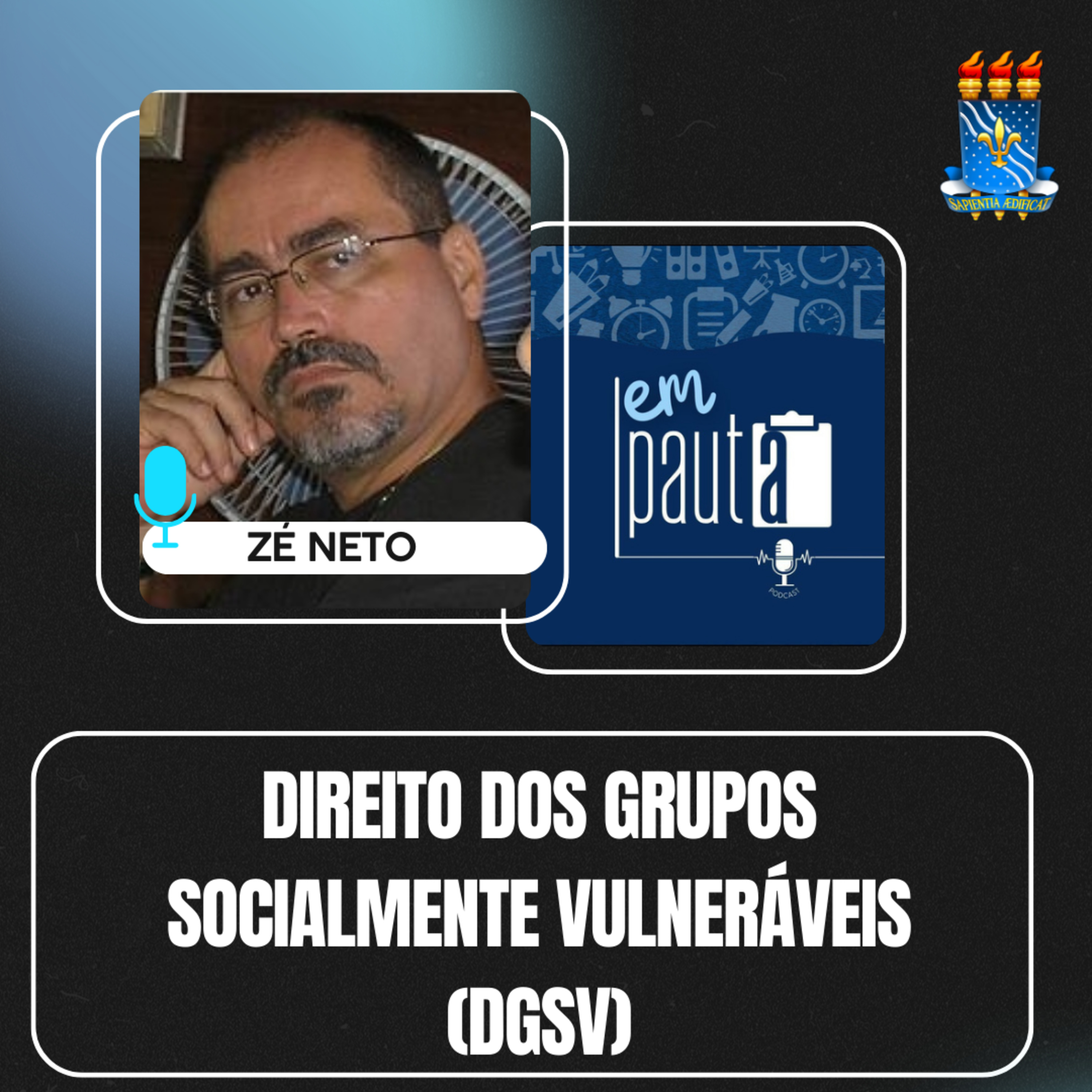 #104 Direito dos Grupos Socialmente Vulneráveis (DGSV) episode artwork